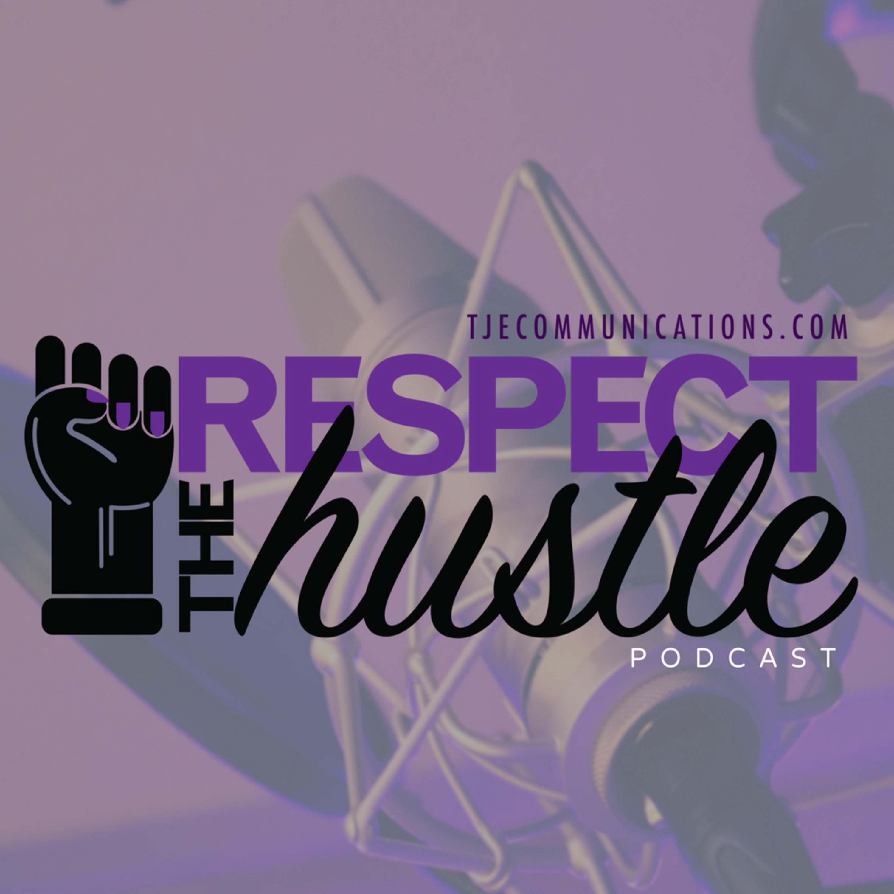 Respect the Hustle