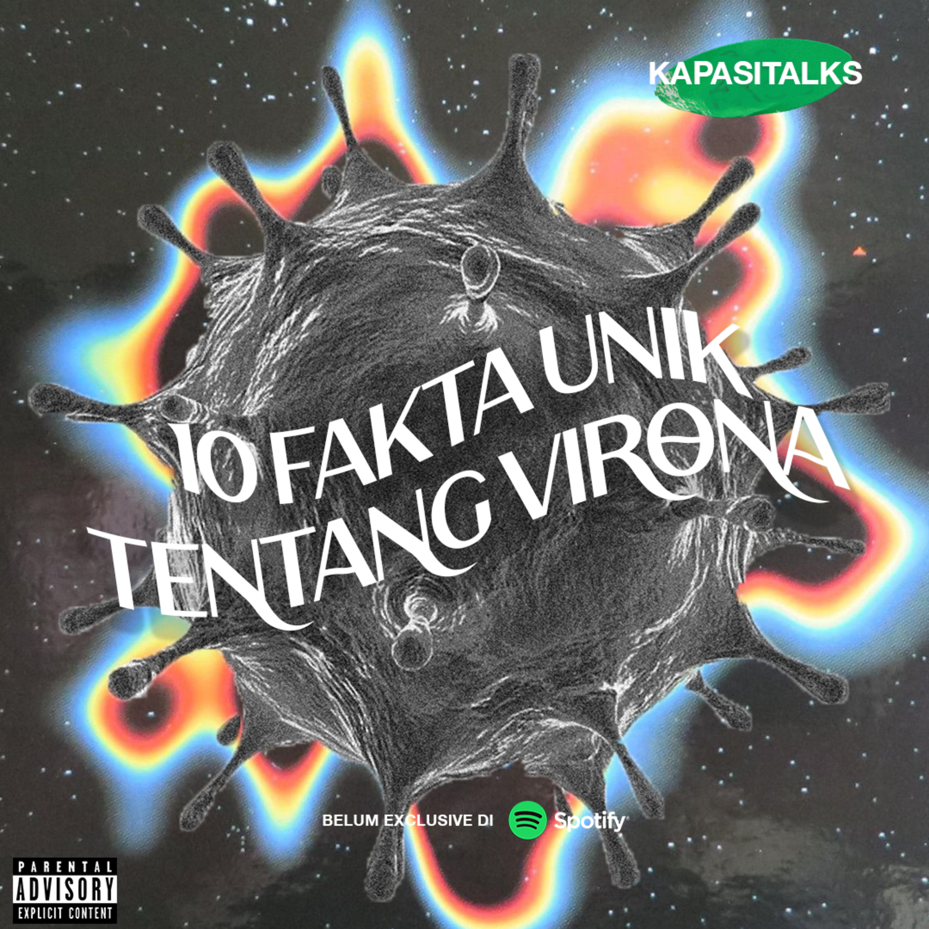 EPS 7 - 10 FAKTA UNIK TENTANG VIRONA (VIRUS CORONA)