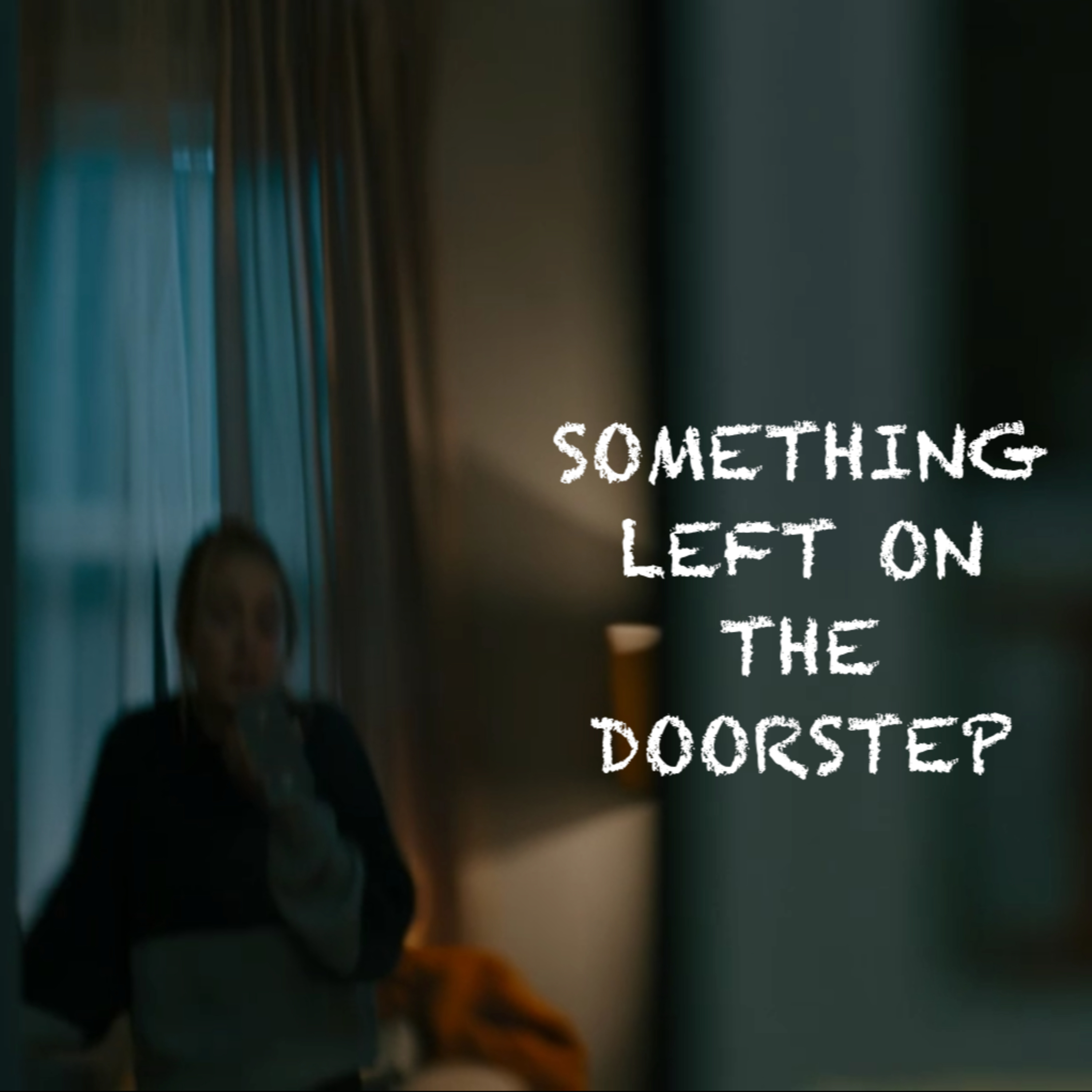 Something left on the Doorstep episode artwork