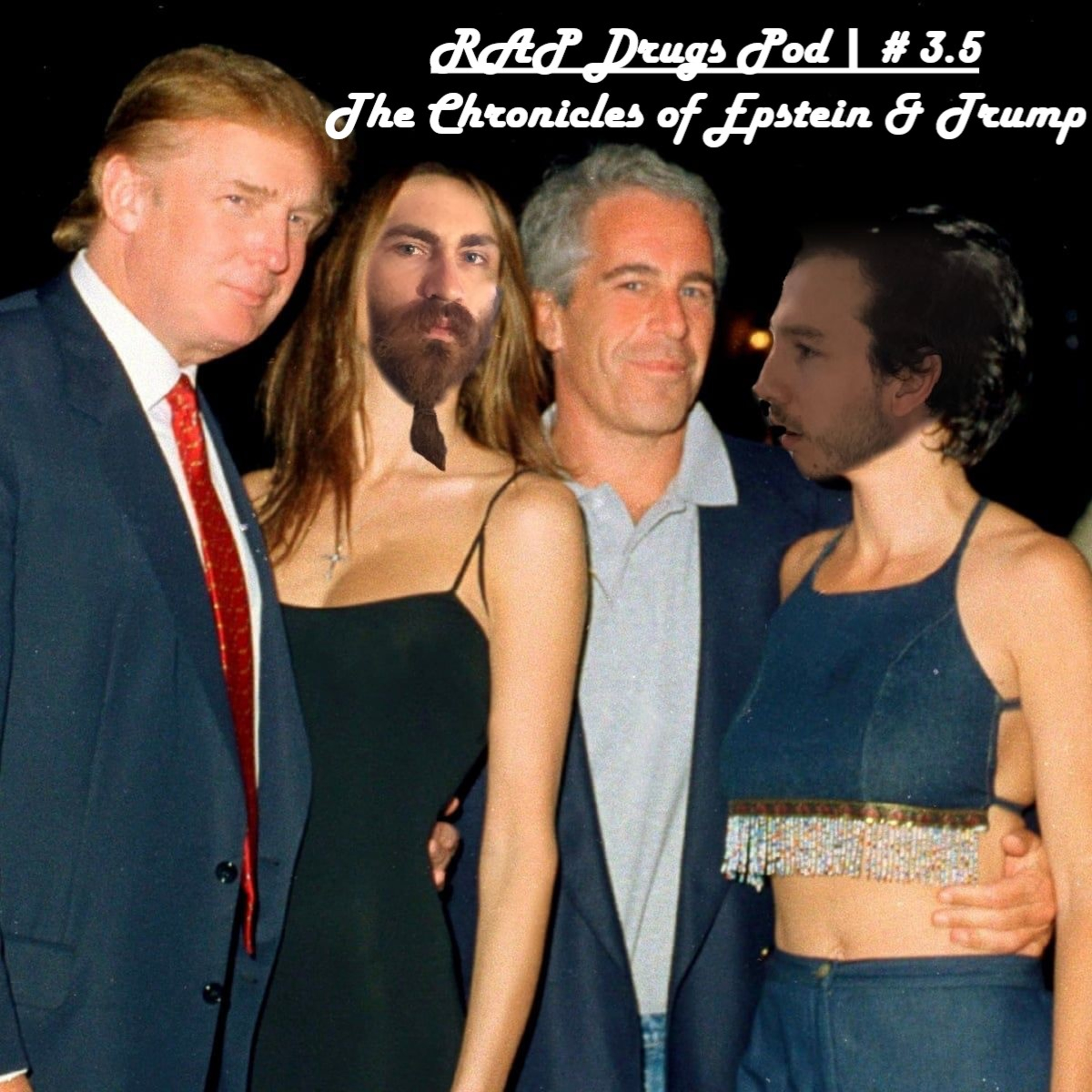 The Chronicles of Epstein & Trump | #3.5
