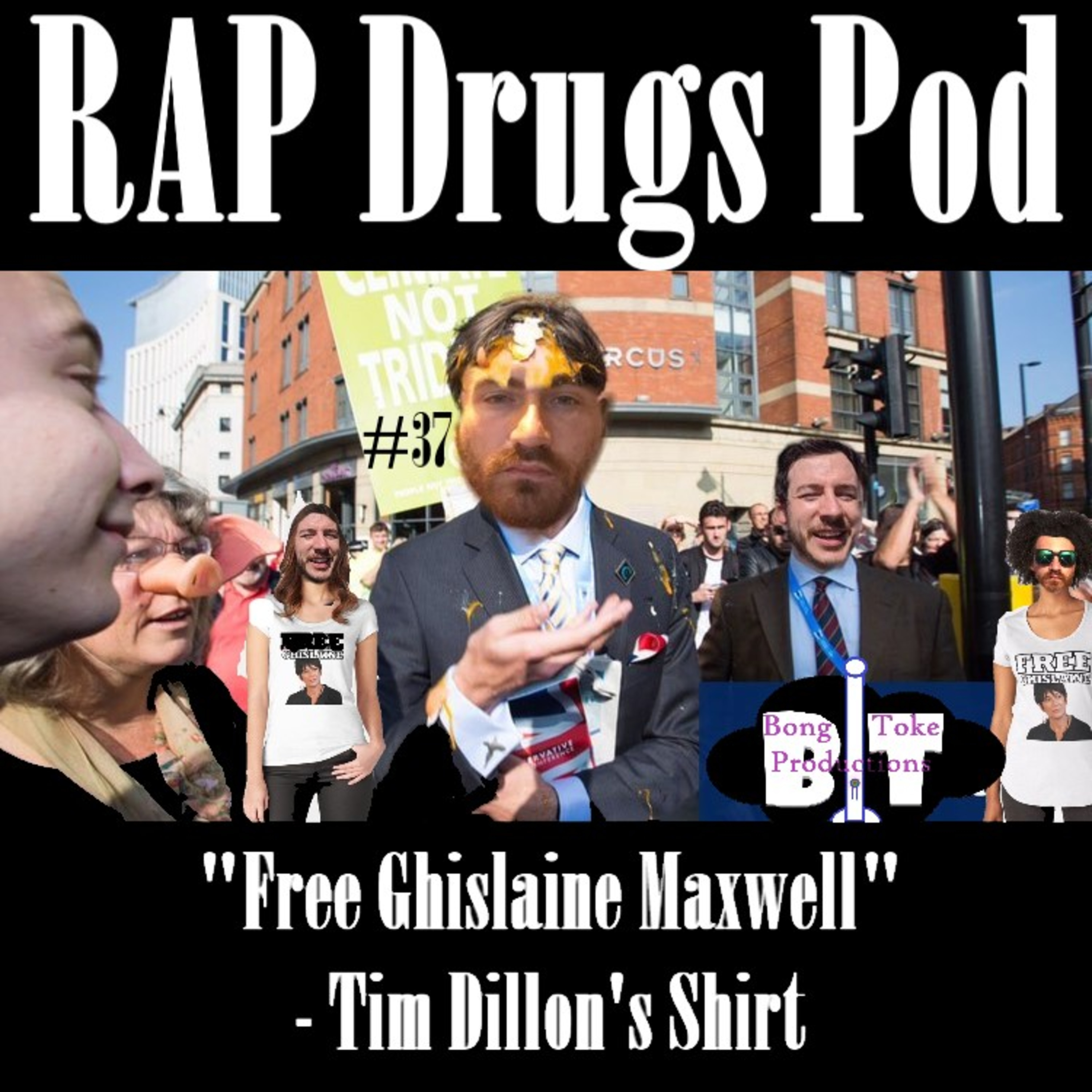 "Free Ghislaine Maxwell" - Tim Dillon's Shirt | #37