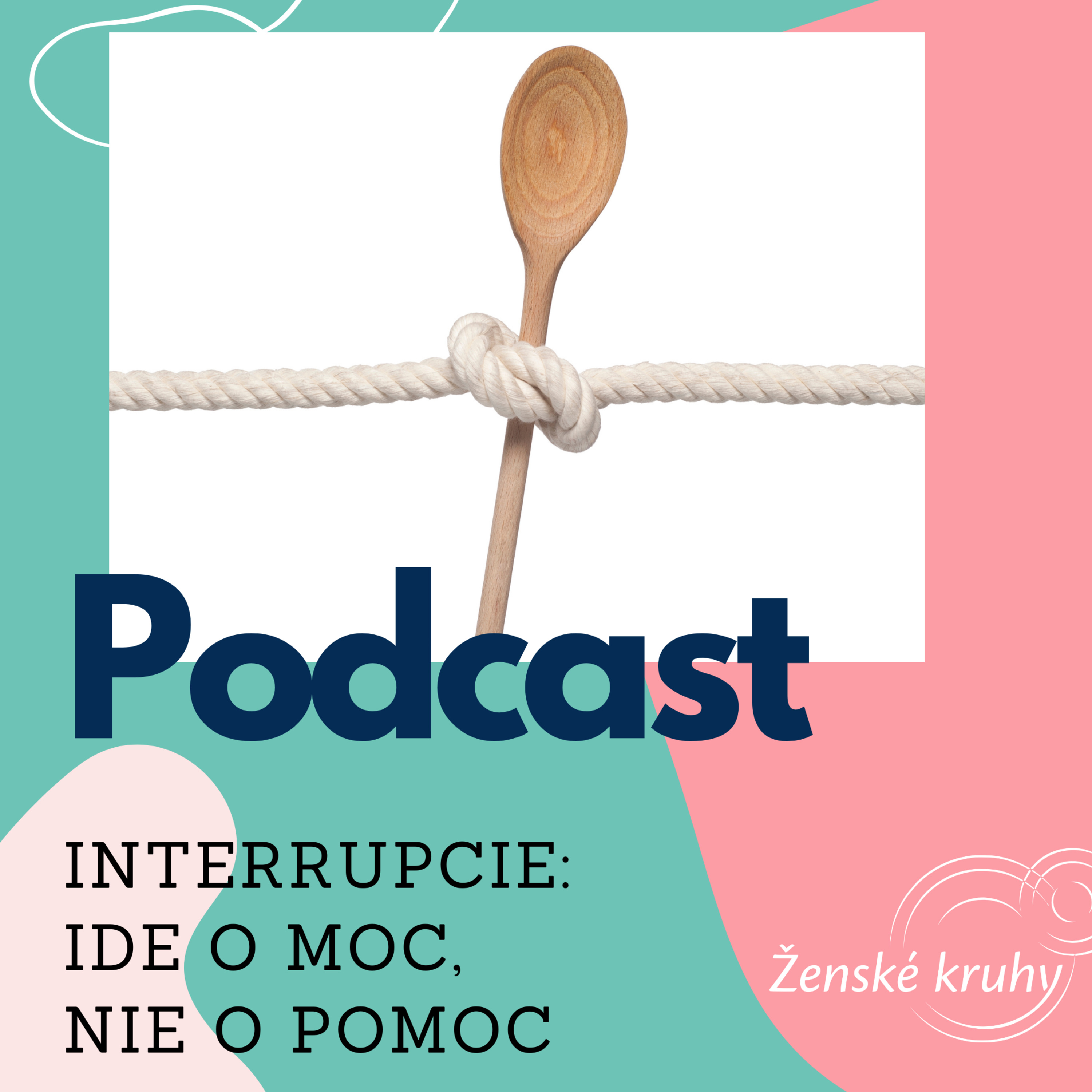 Podcast Ženských kruhov