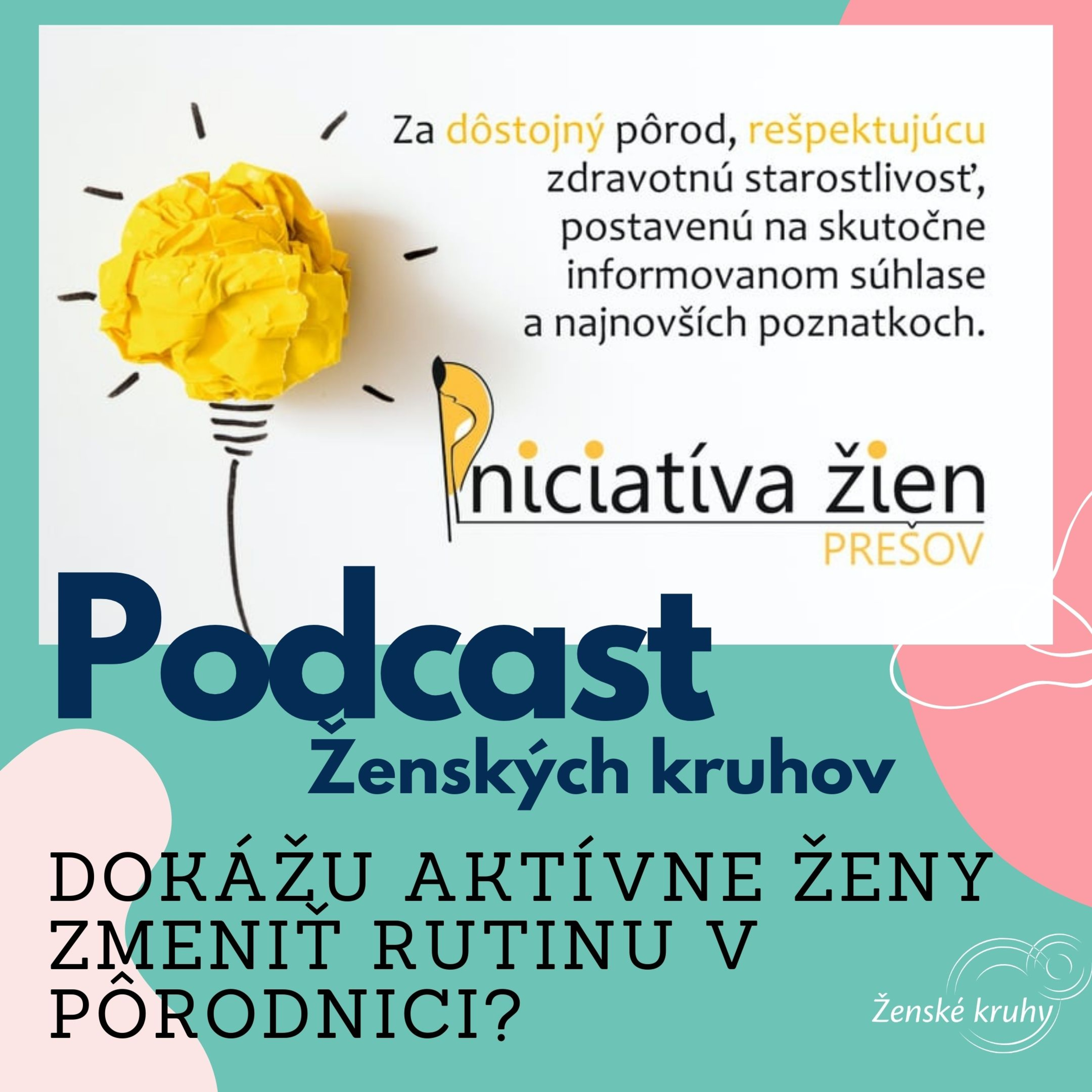 Podcast Ženských kruhov