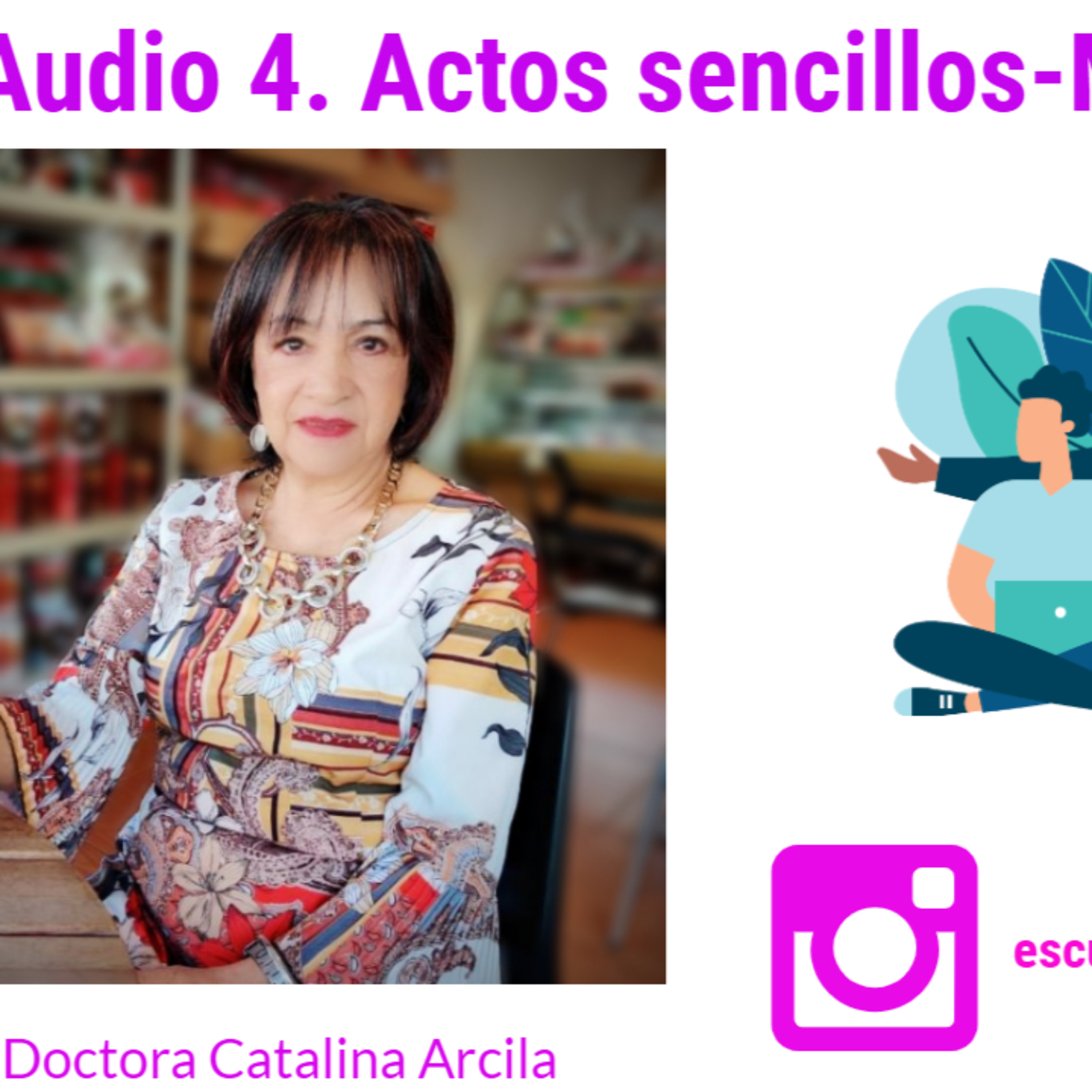 Actos sencillos mindfullness episode artwork