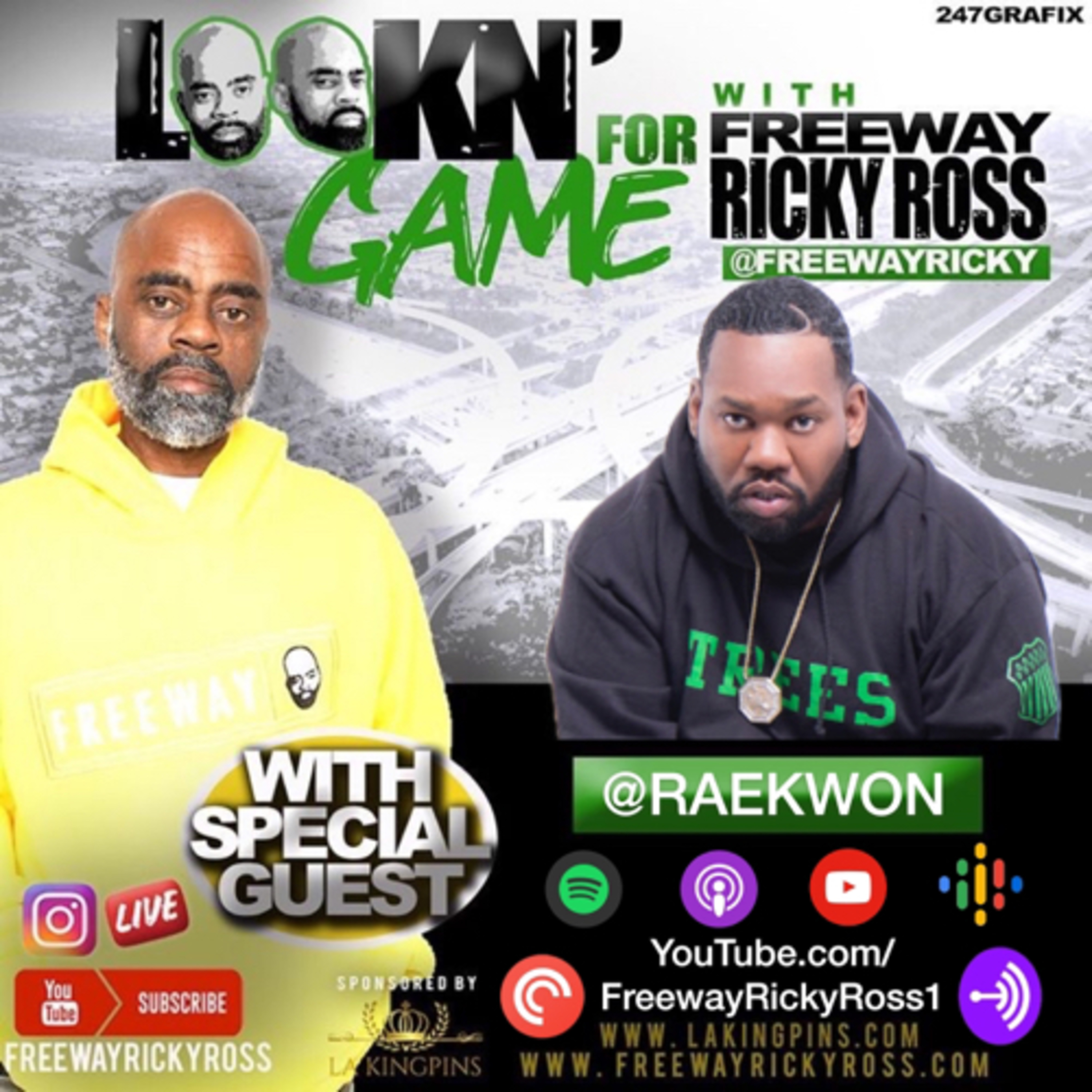 Lookin’ For Game w/ Freeway Ricky Ross