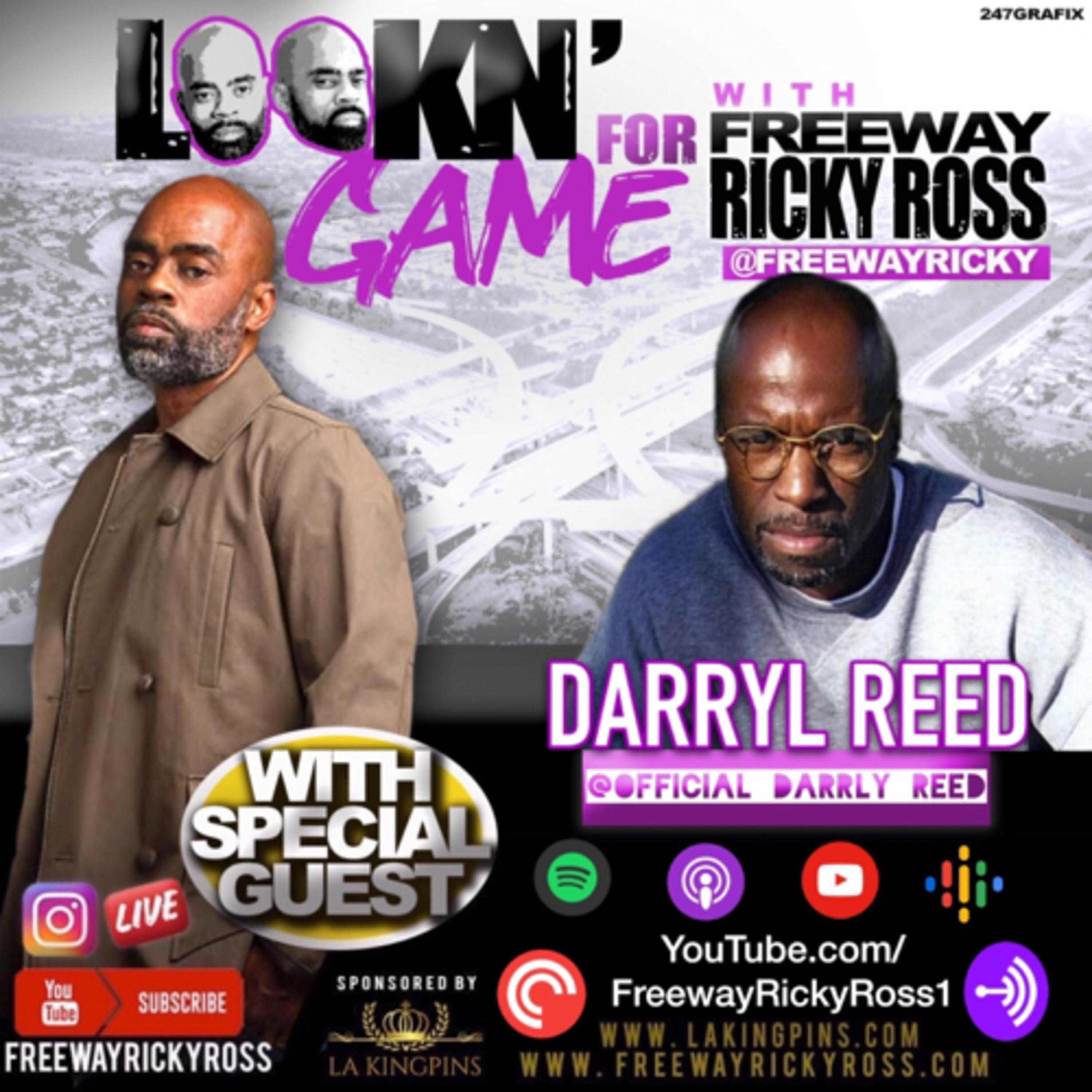 Lookin’ For Game w/ Freeway Ricky Ross