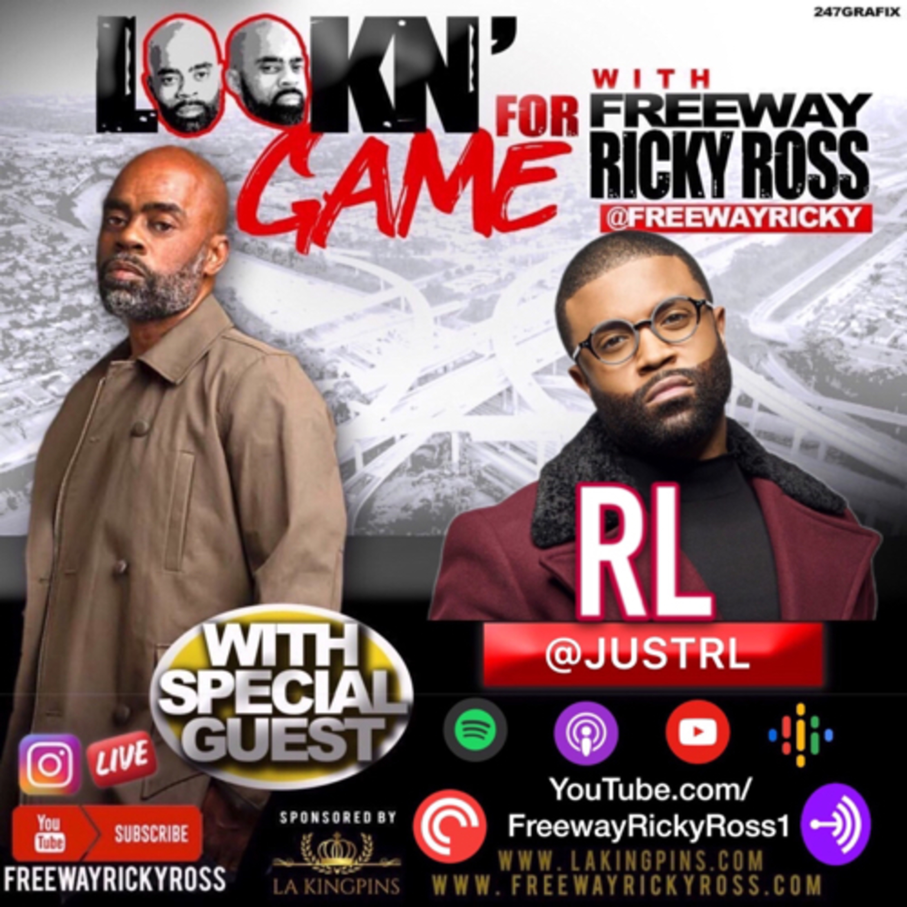 Lookin’ For Game w/ Freeway Ricky Ross