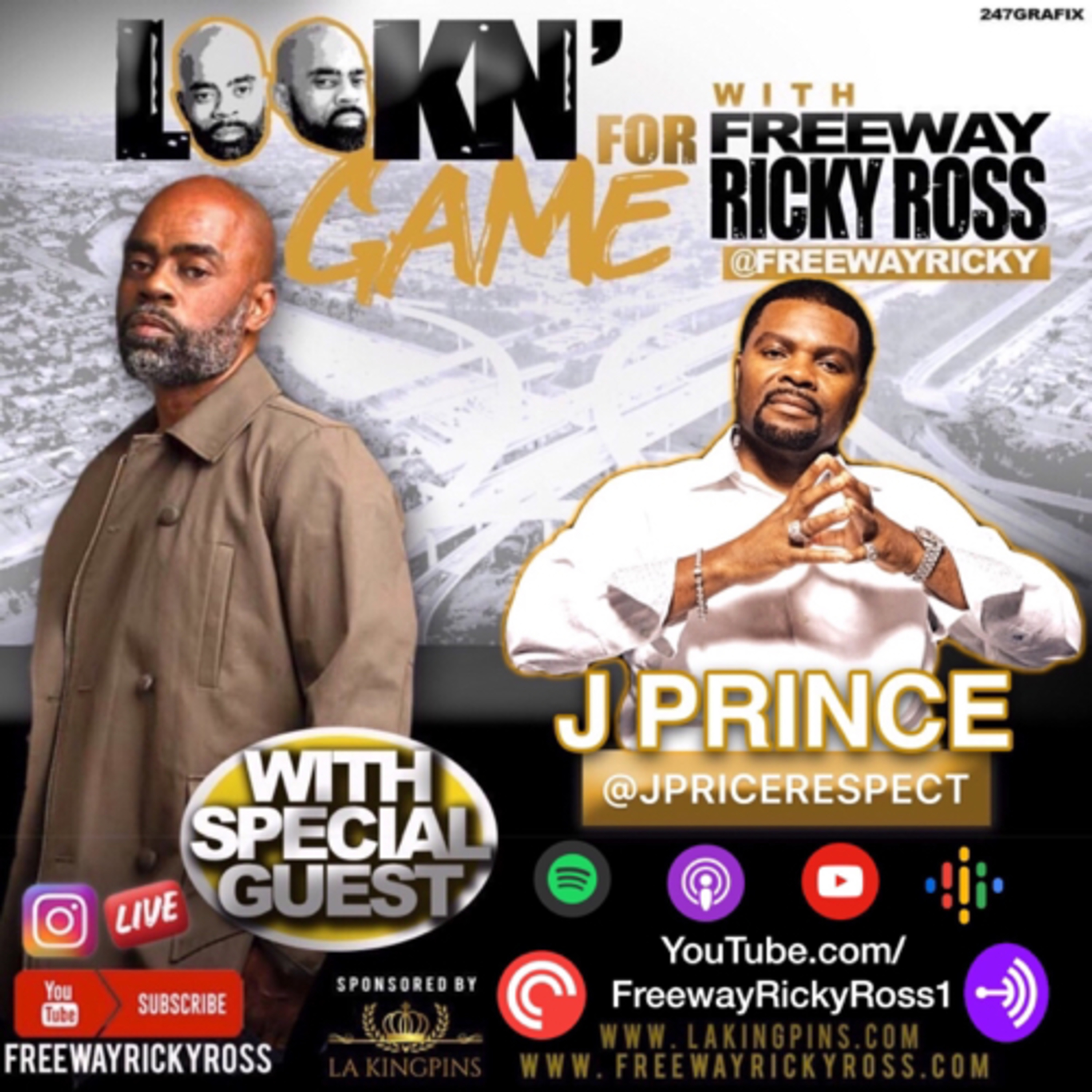 Lookin’ For Game w/ Freeway Ricky Ross