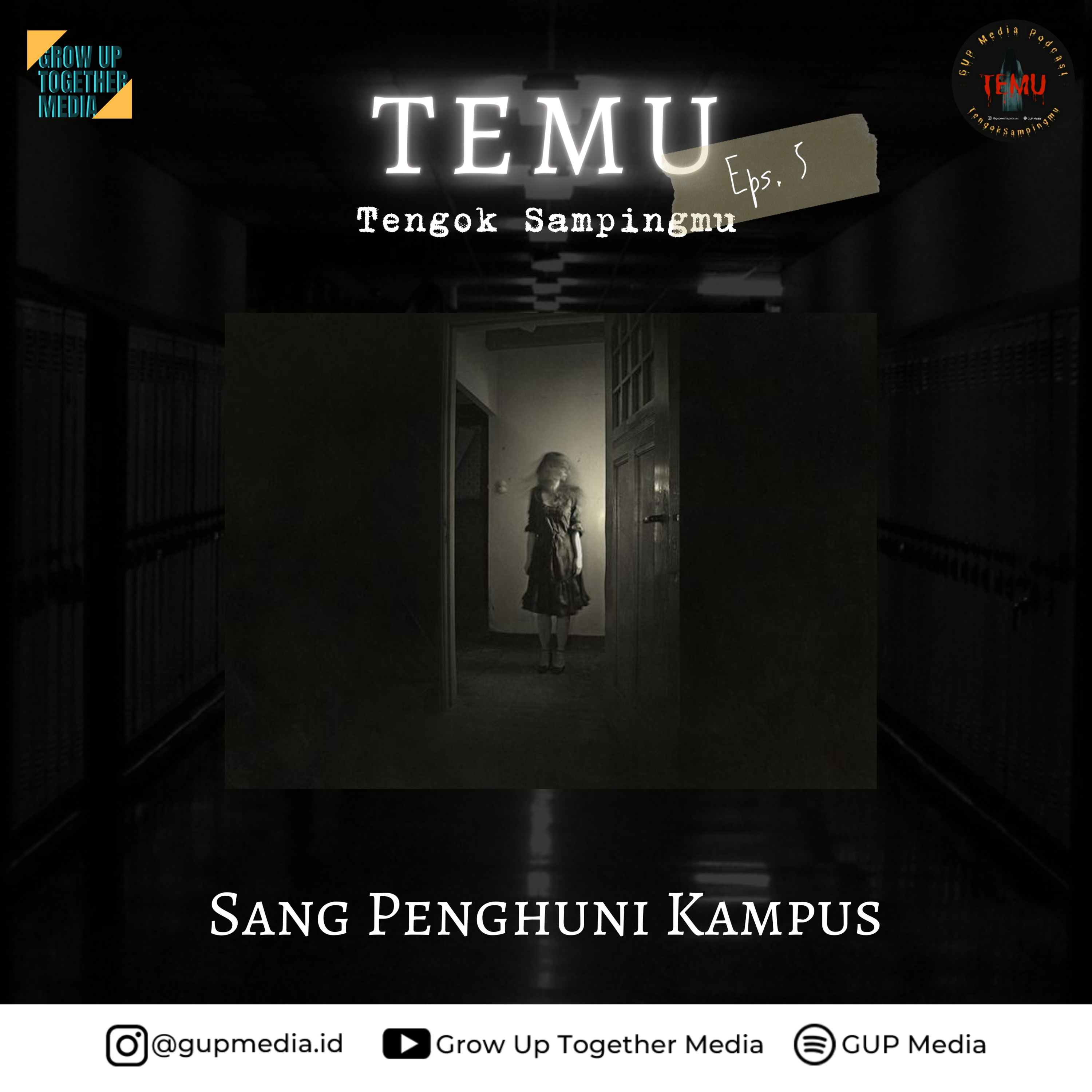 TEMU: Sang Penghuni Kampus