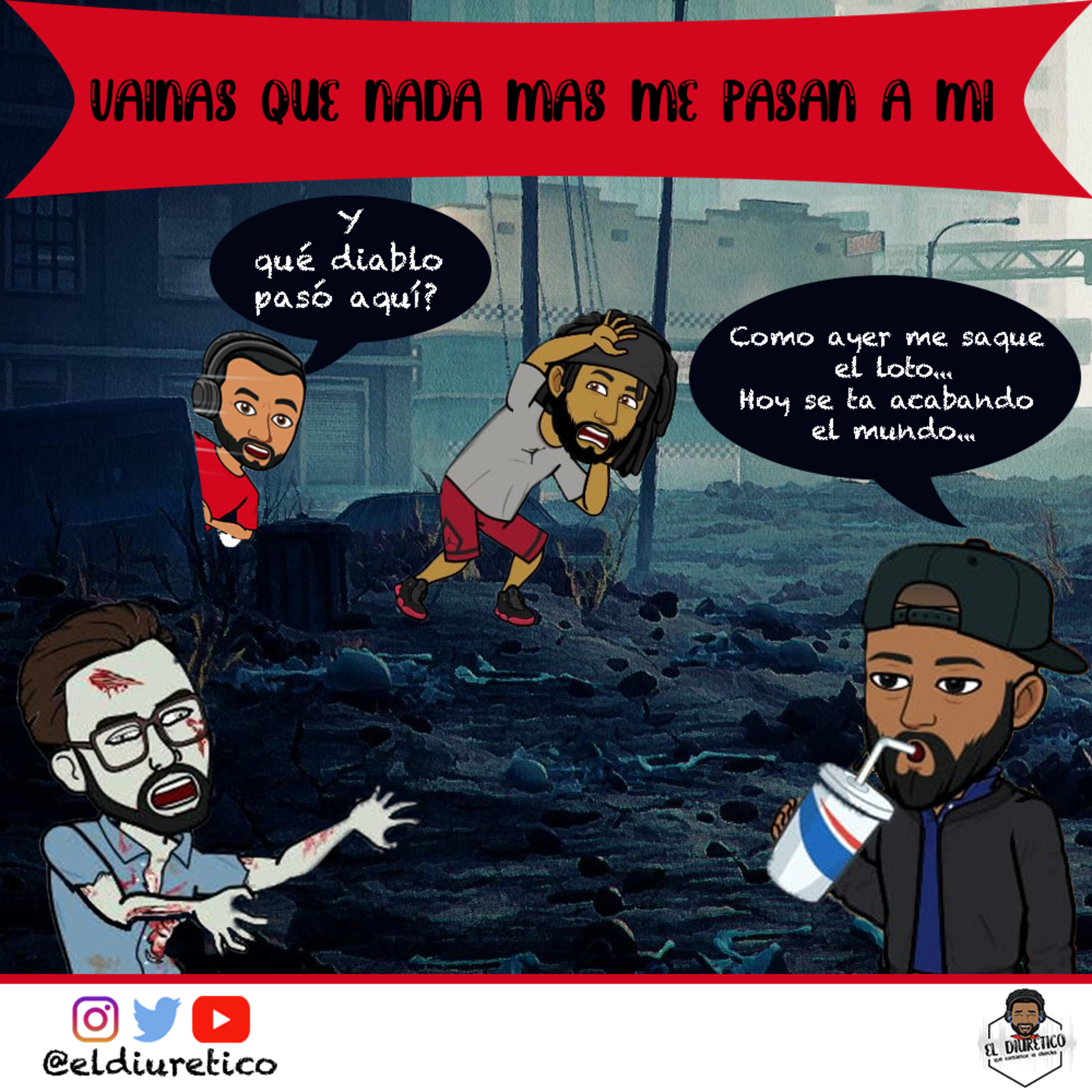 ¡El Diurético!