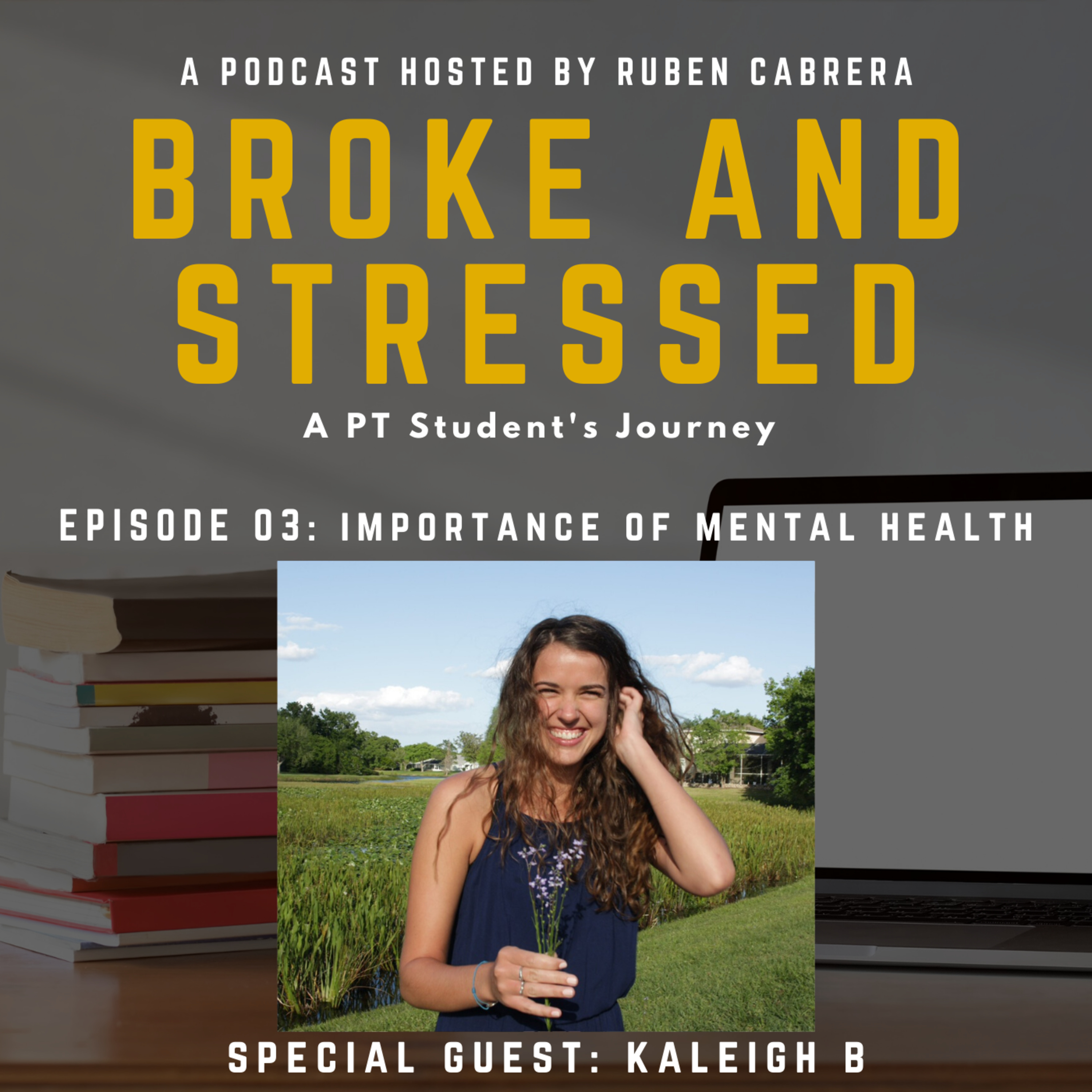 Broke & Stressed | A PT Student Podcast