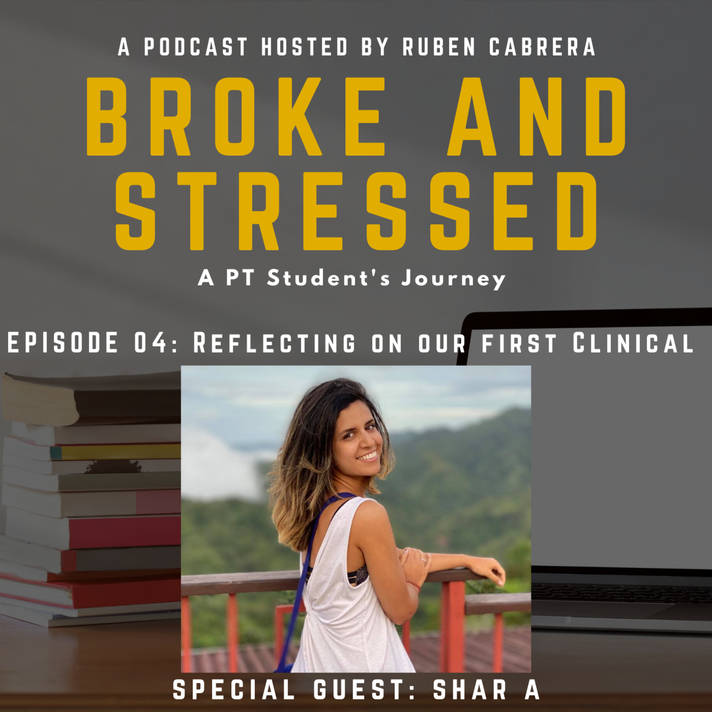 Broke & Stressed | A PT Student Podcast