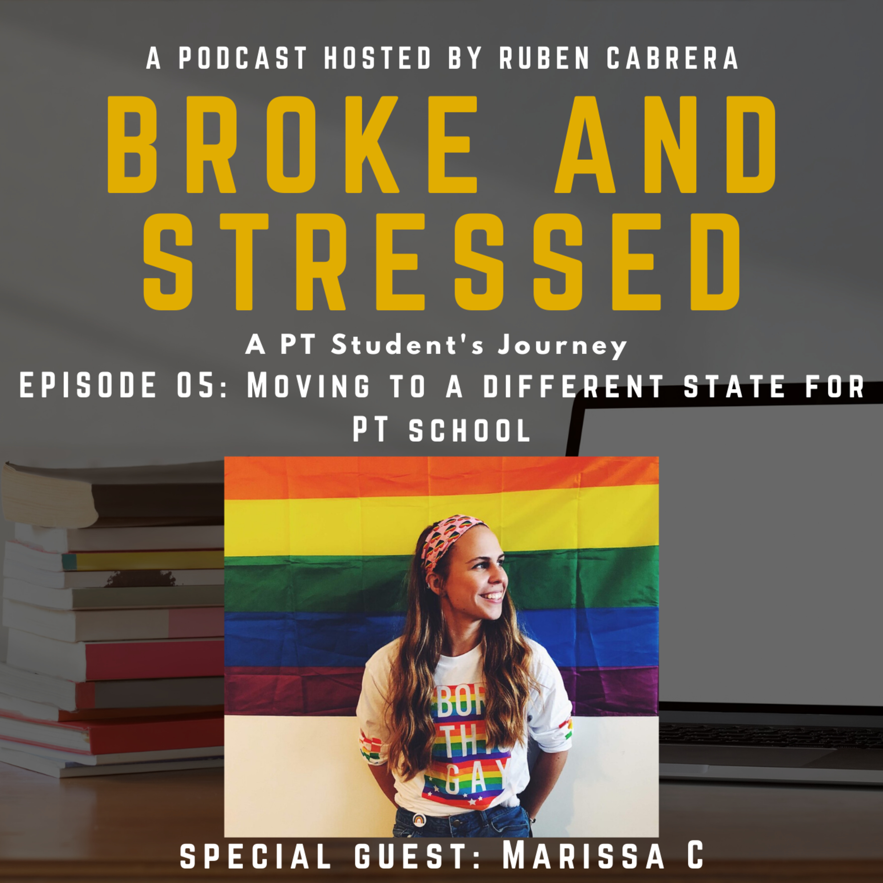 Broke & Stressed | A PT Student Podcast