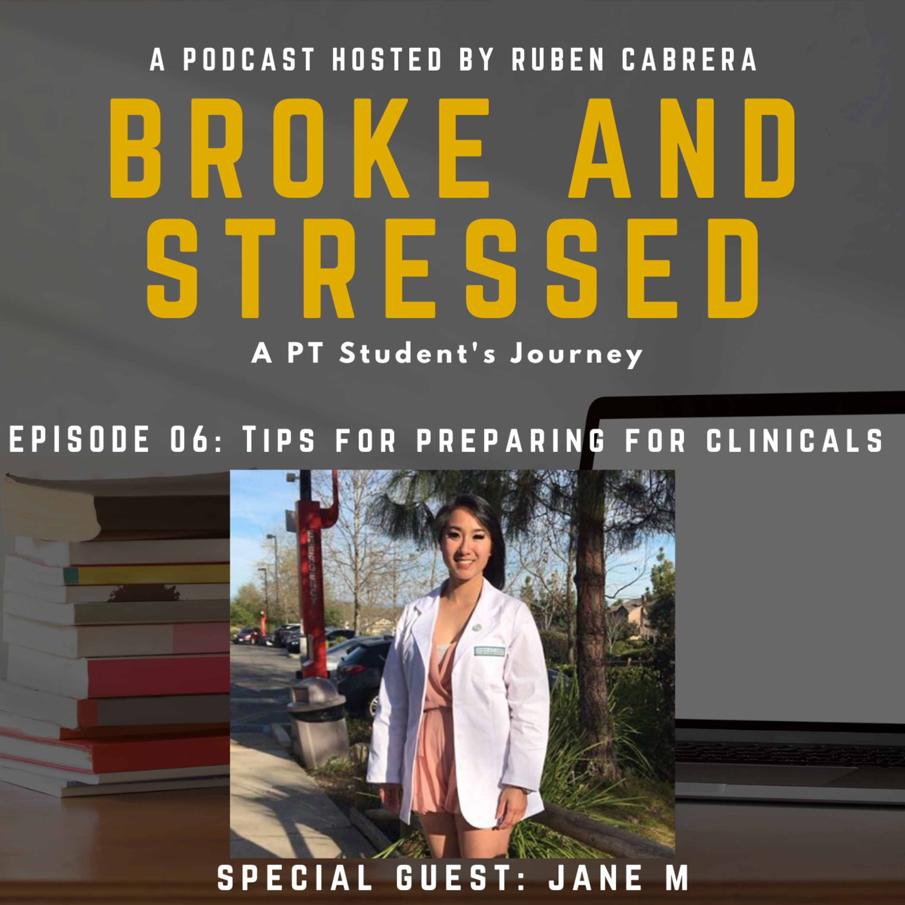 Broke & Stressed | A PT Student Podcast