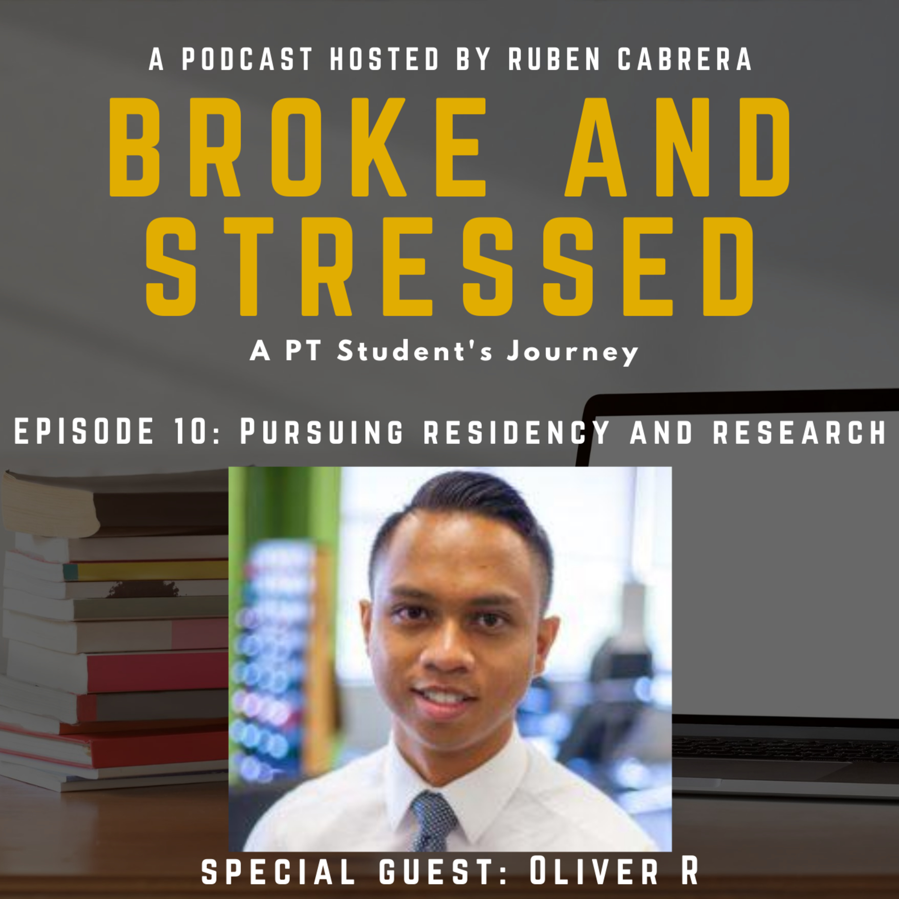 Broke & Stressed | A PT Student Podcast