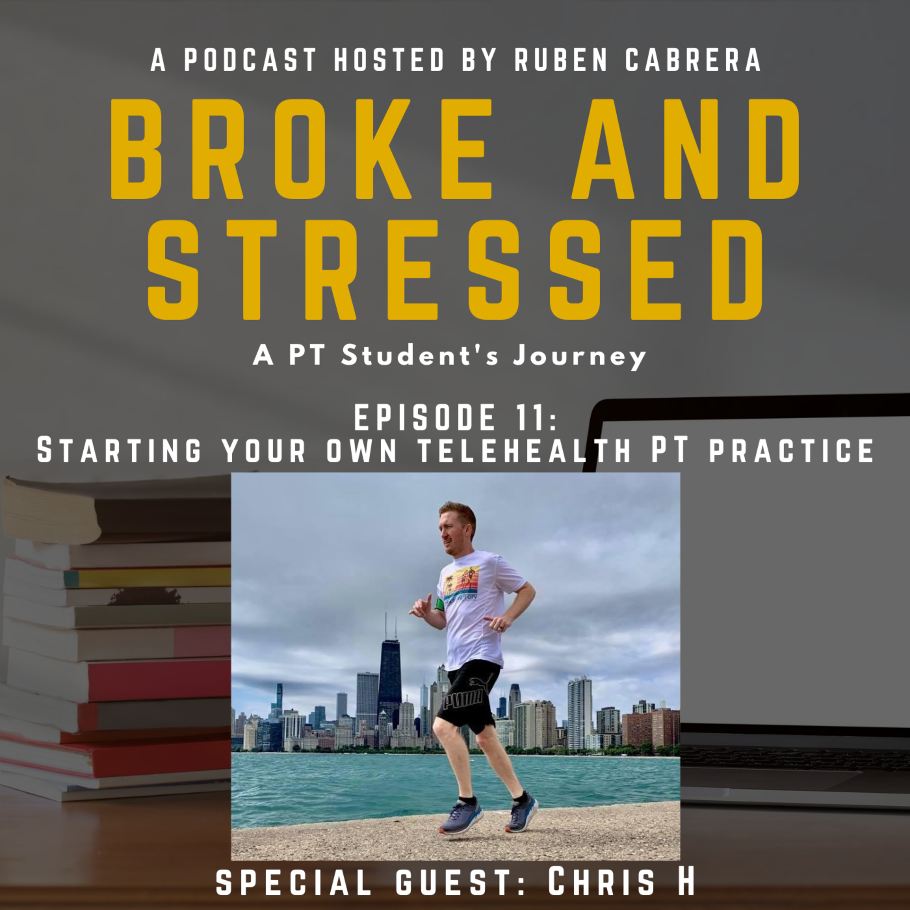 Broke & Stressed | A PT Student Podcast