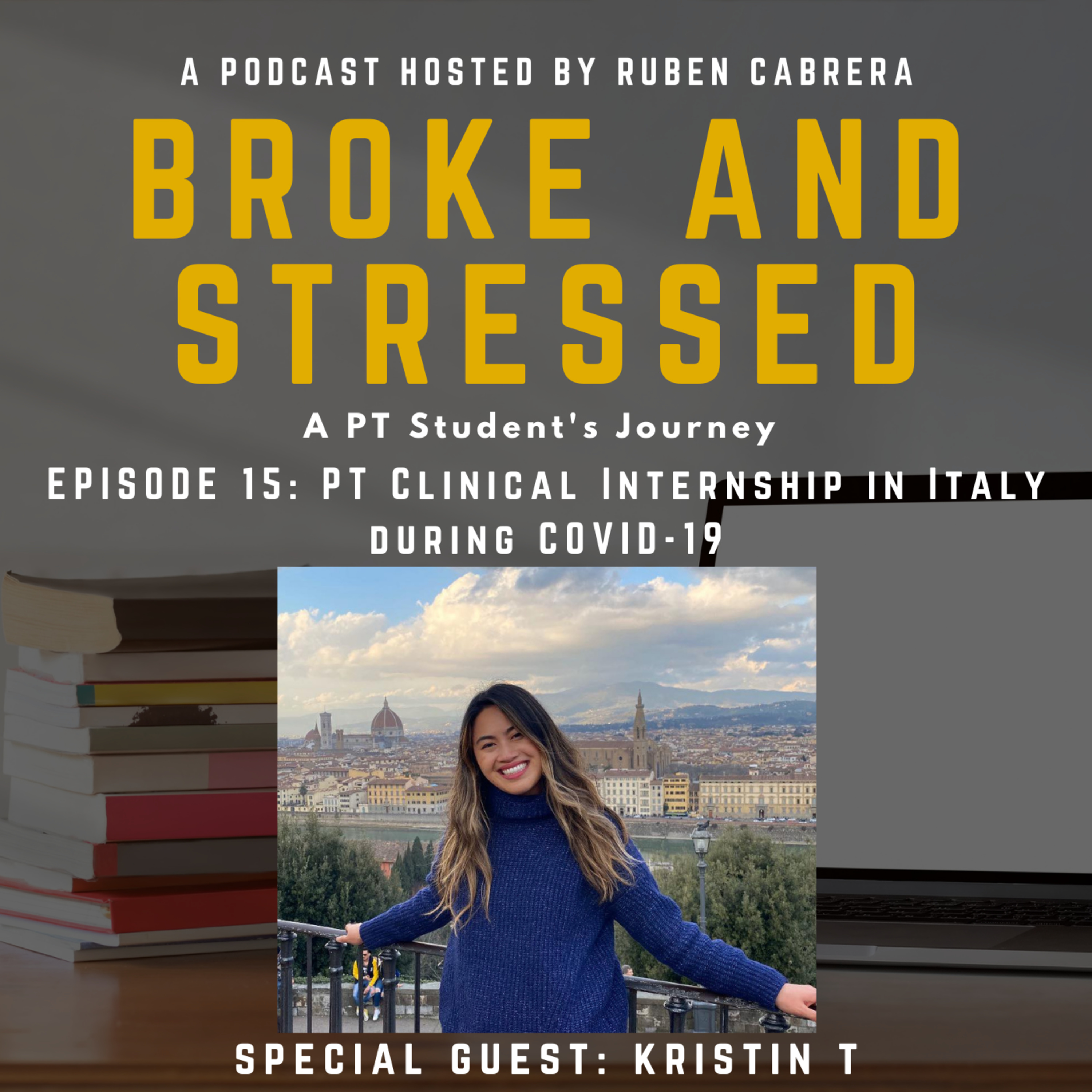 Broke & Stressed | A PT Student Podcast