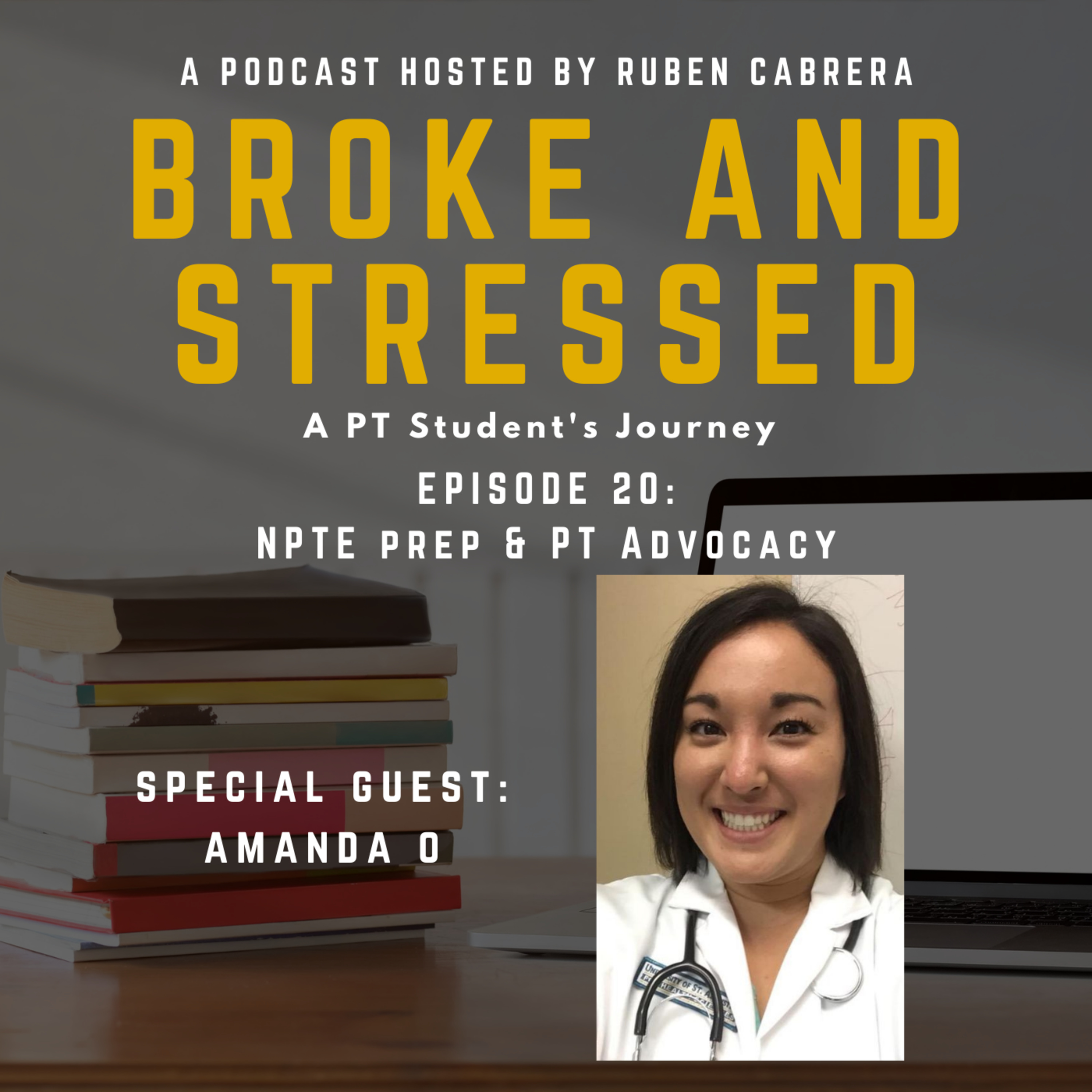 Broke & Stressed | A PT Student Podcast