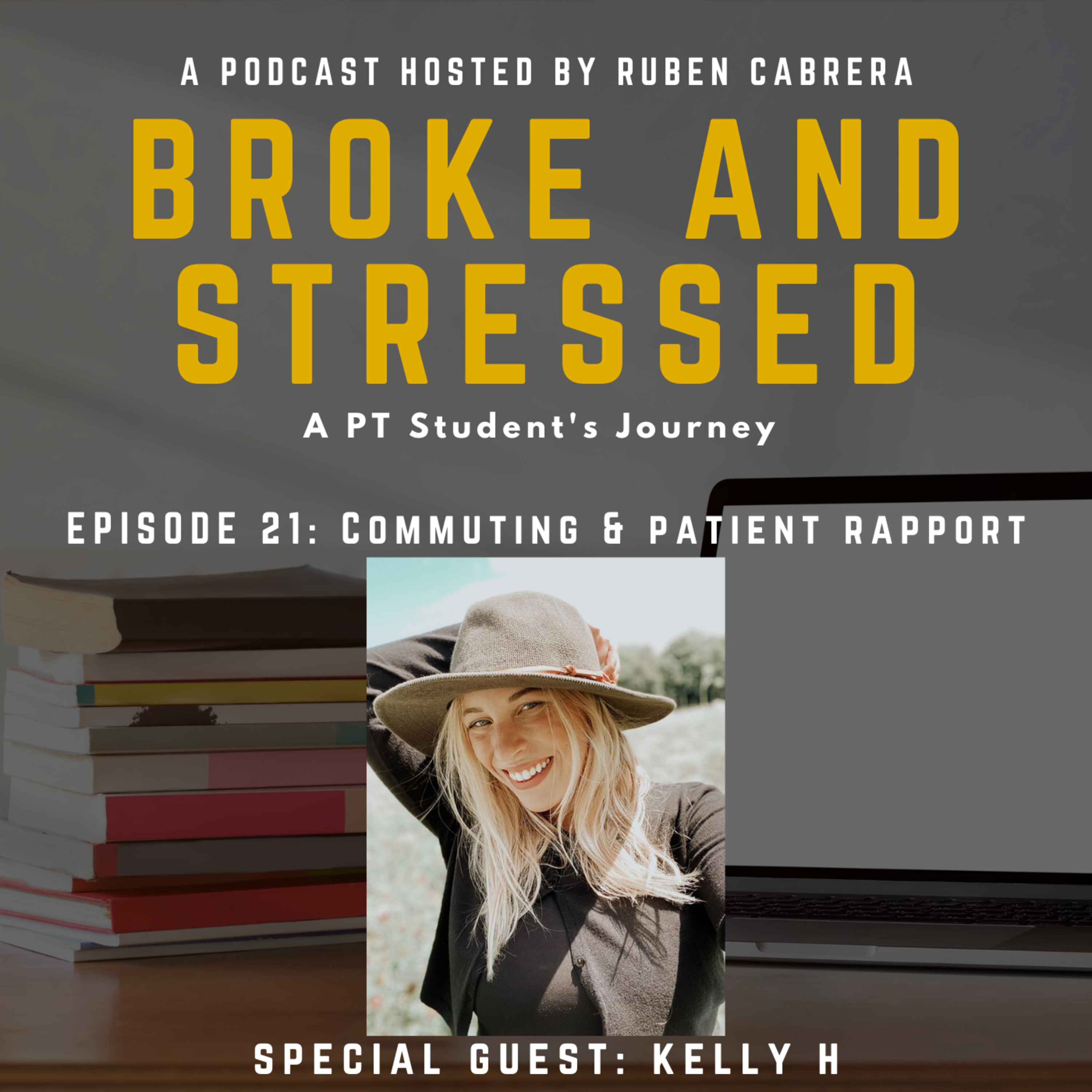 Broke & Stressed | A PT Student Podcast