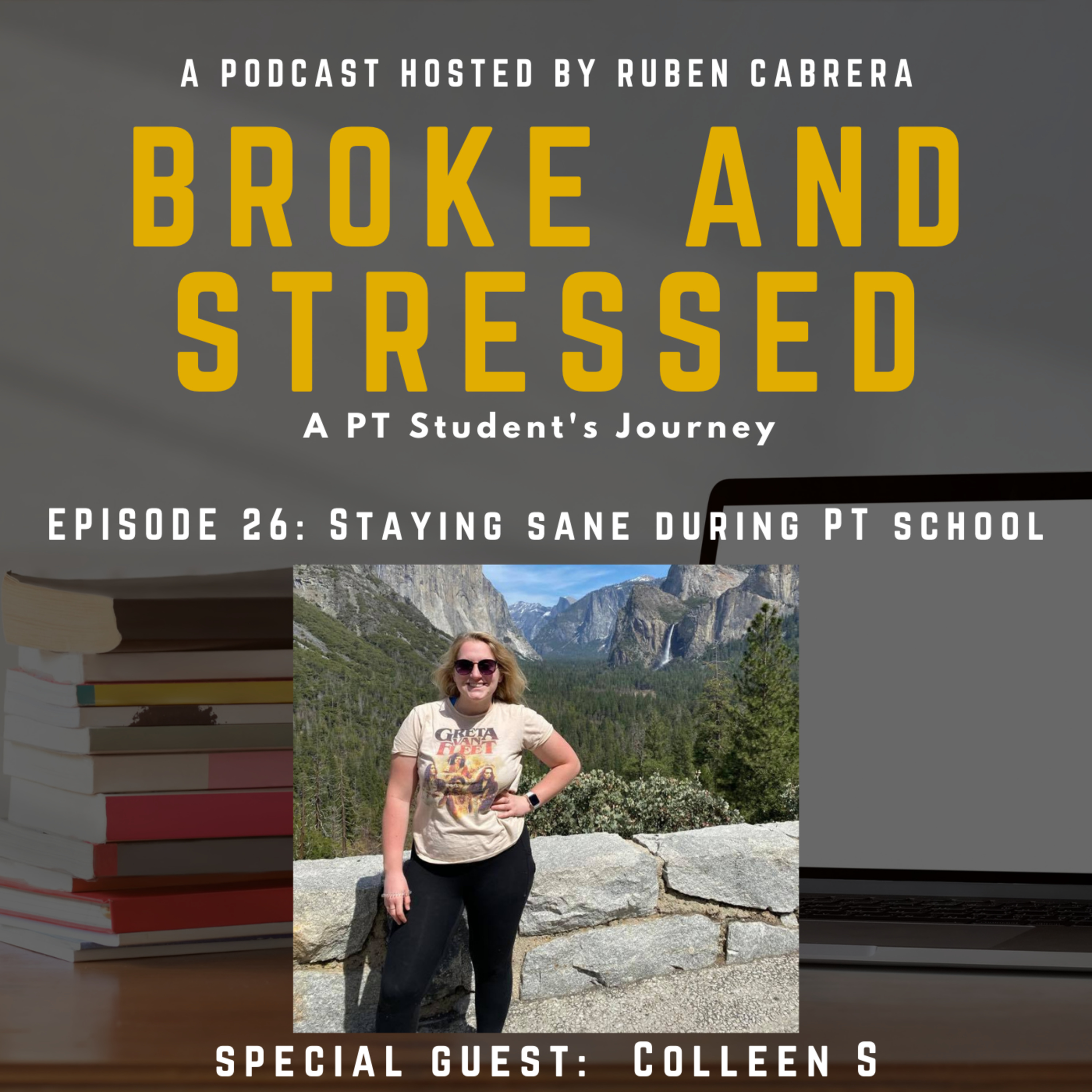 Broke & Stressed | A PT Student Podcast