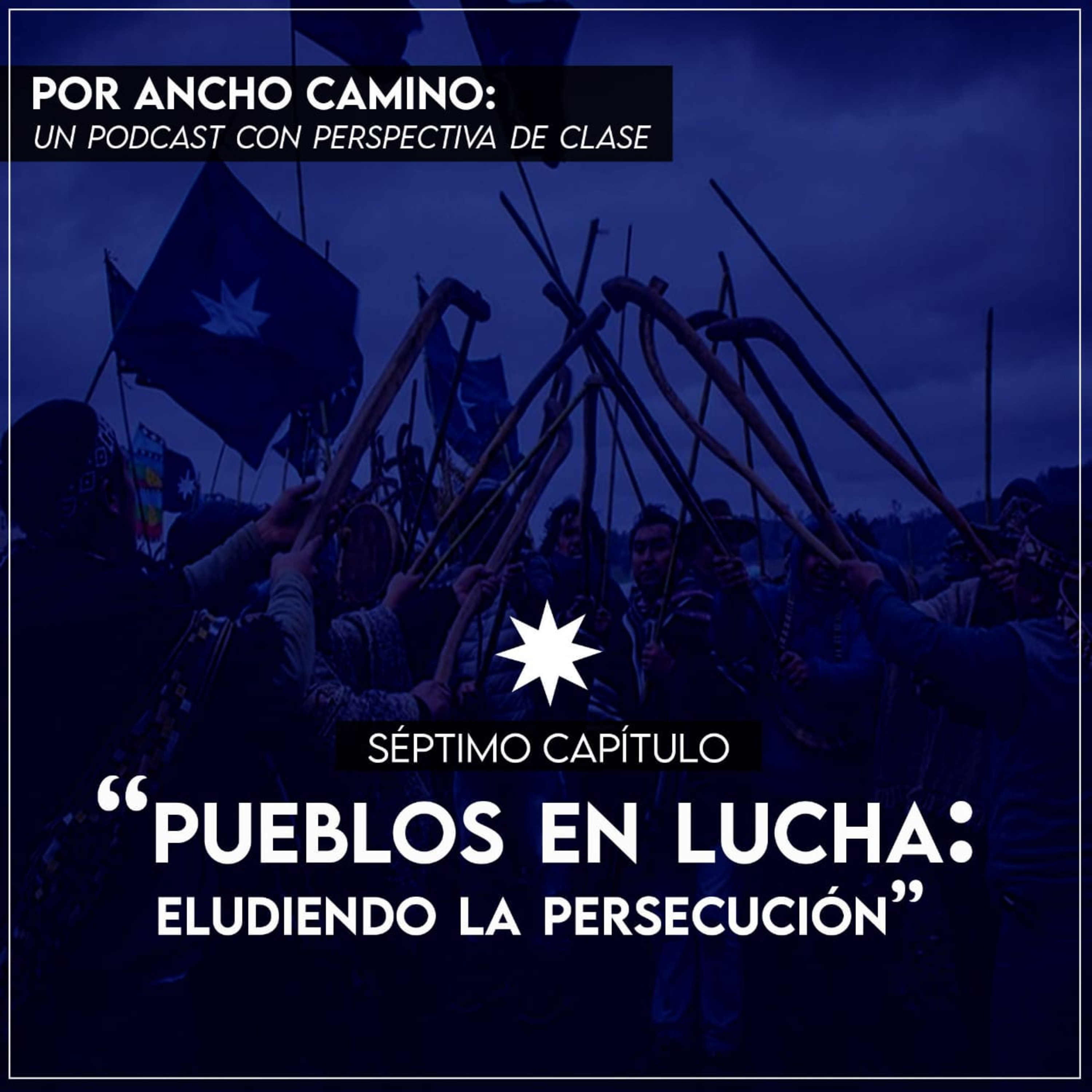 Por Ancho Camino: un podcast con perspectiva de clase
