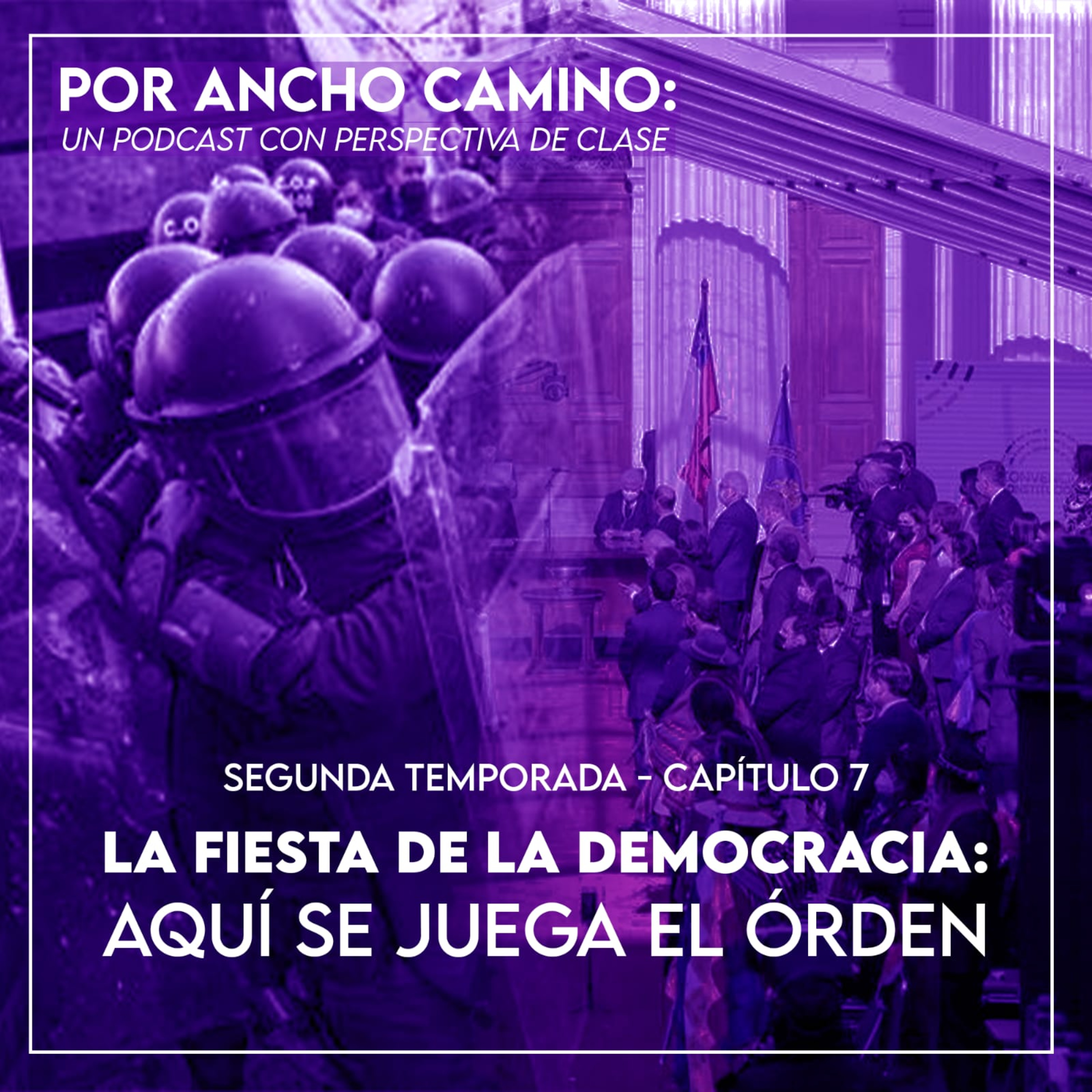 Por Ancho Camino: un podcast con perspectiva de clase