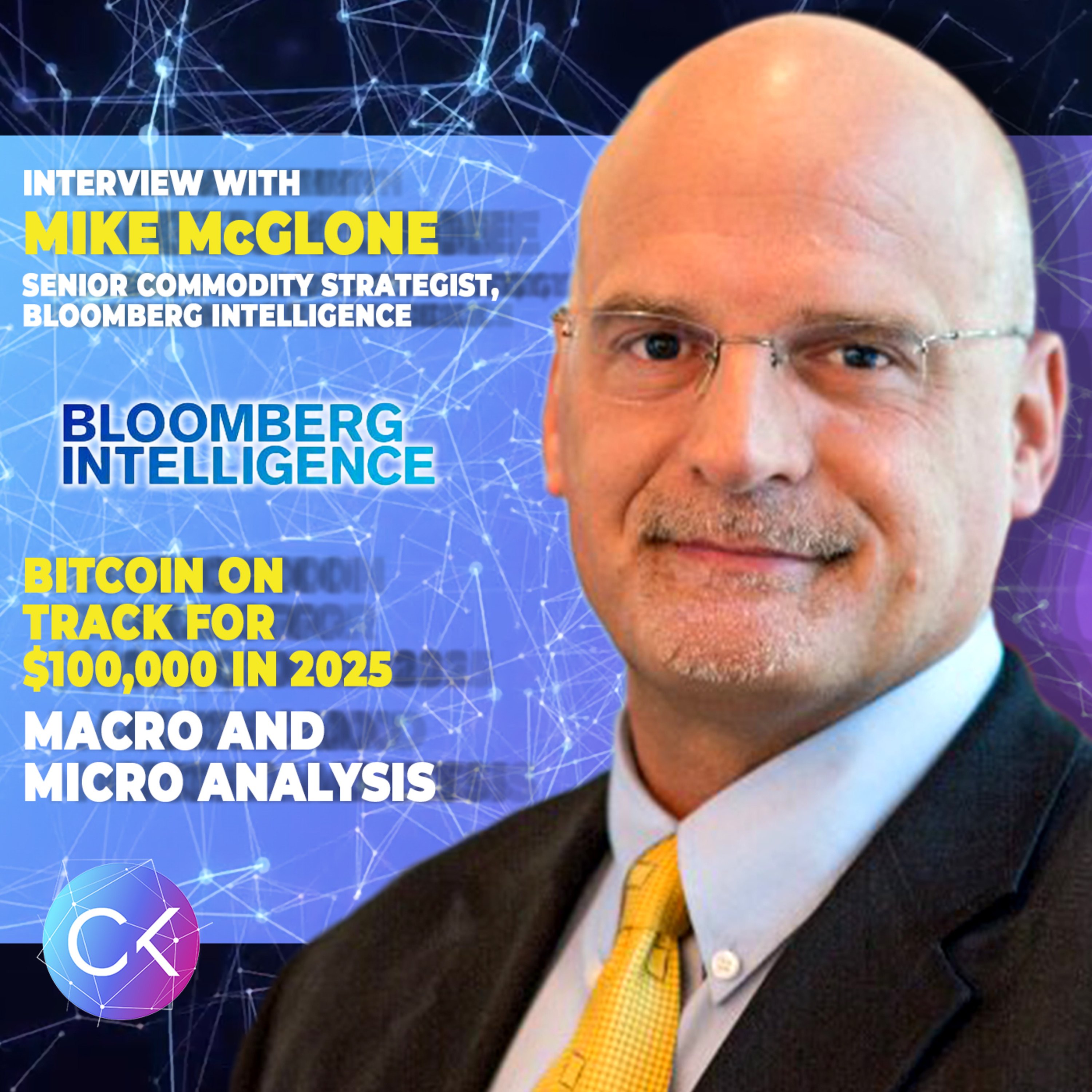 Bitcoin on track for $100,000 in 2025 (w Mike McGlone and Constantin Kogan)