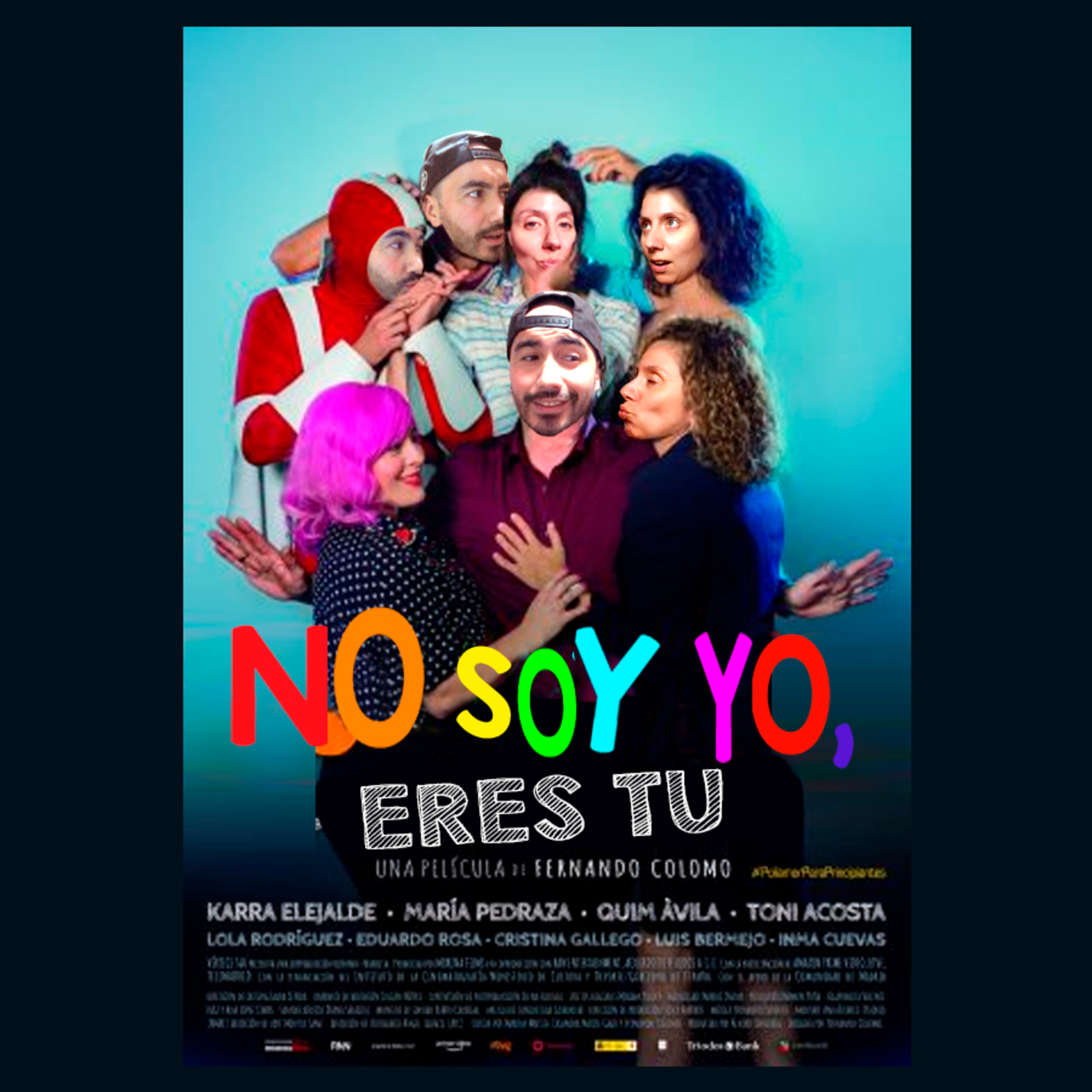 No soy yo, eres tú