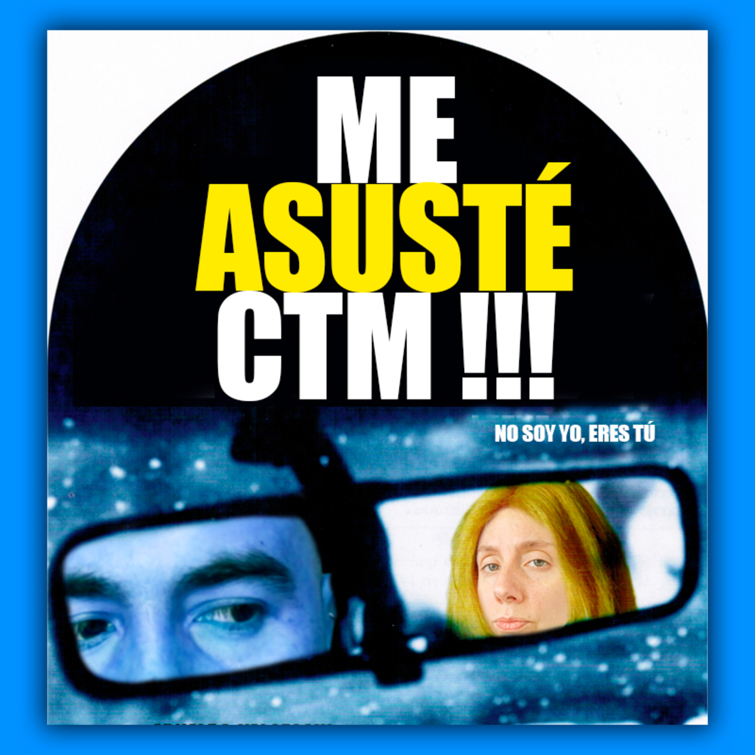 No soy yo, eres tú