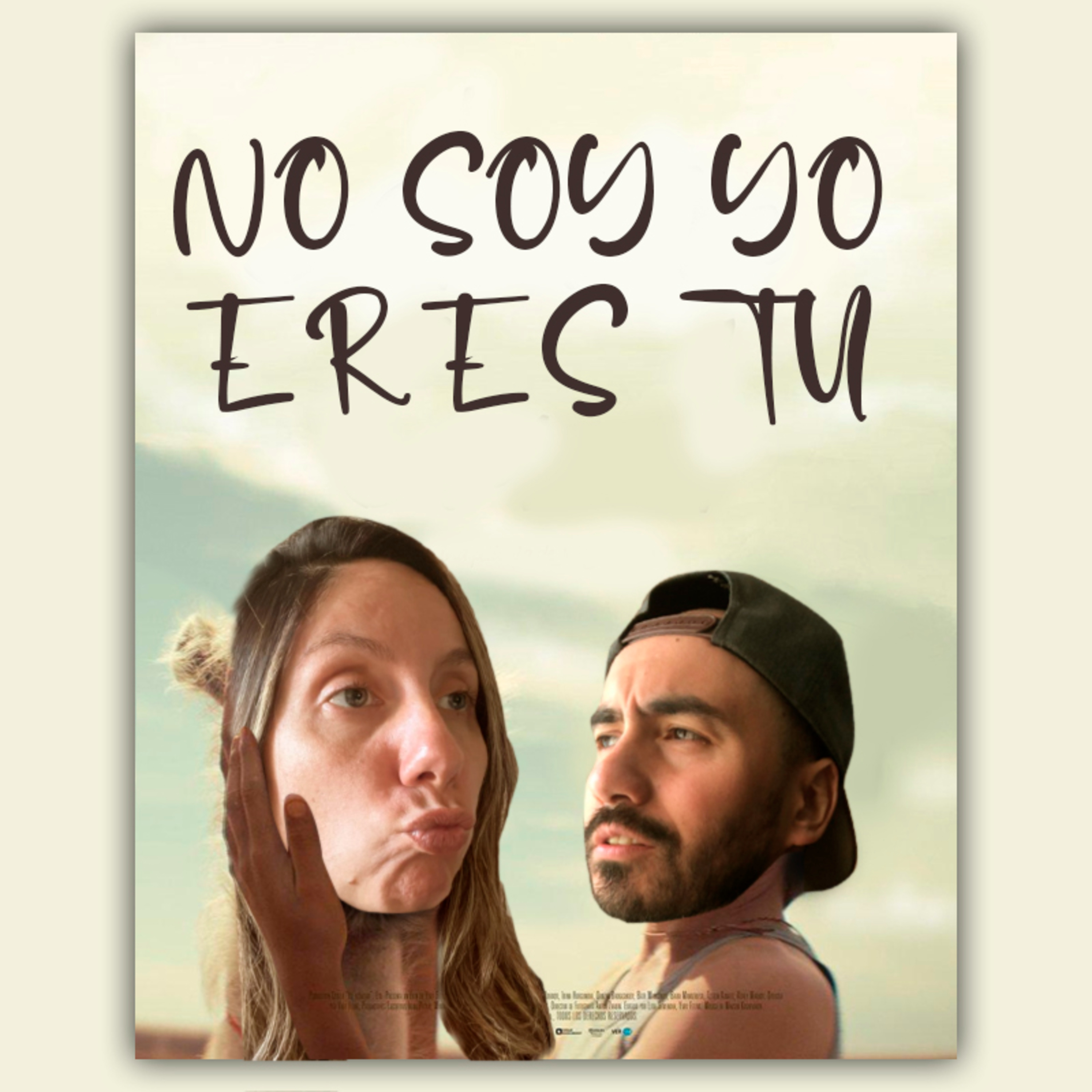 No soy yo, eres tú