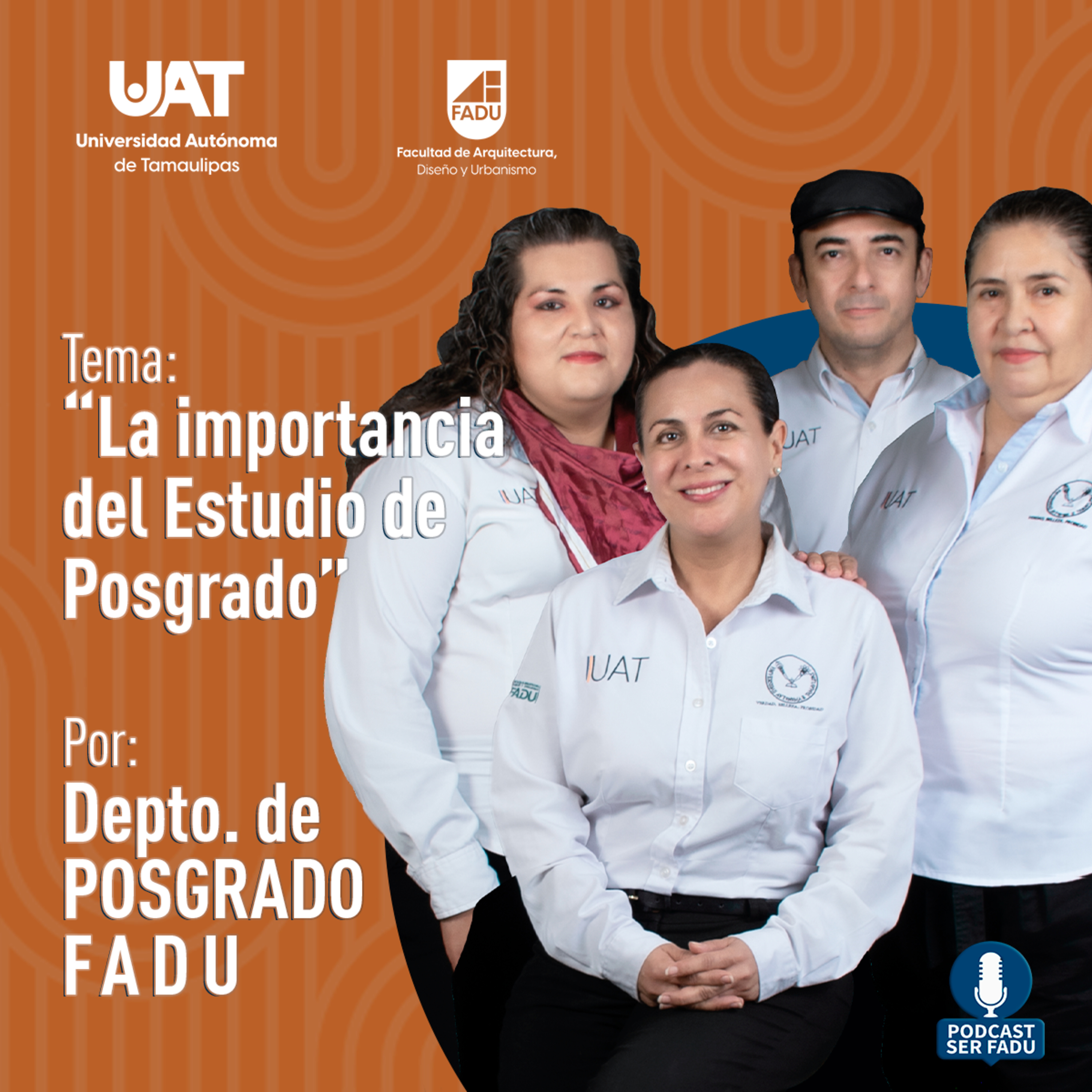 La Importancia del Estudio de Posgrado por el Depto. de Posgrado FADU.