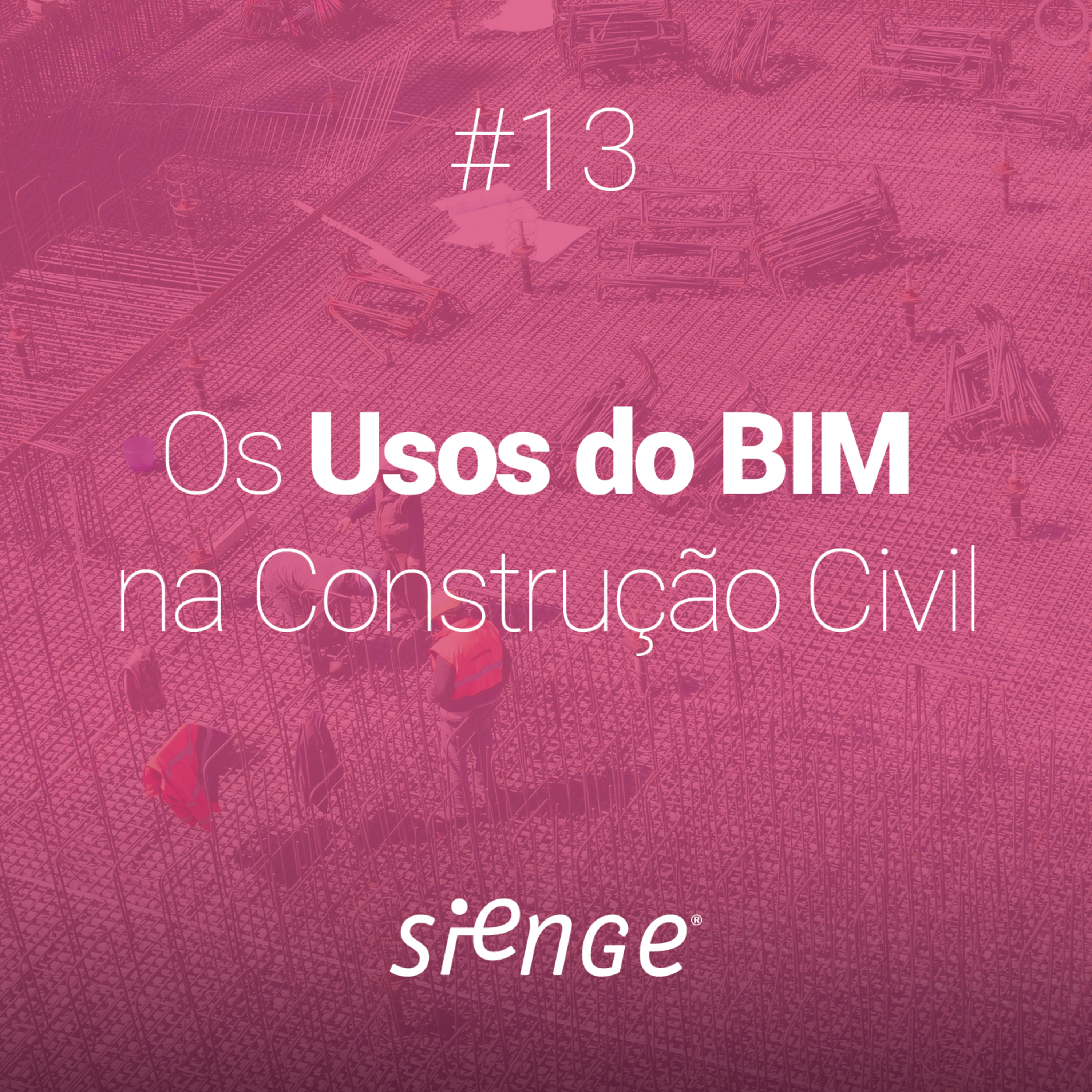 Podcast Sienge