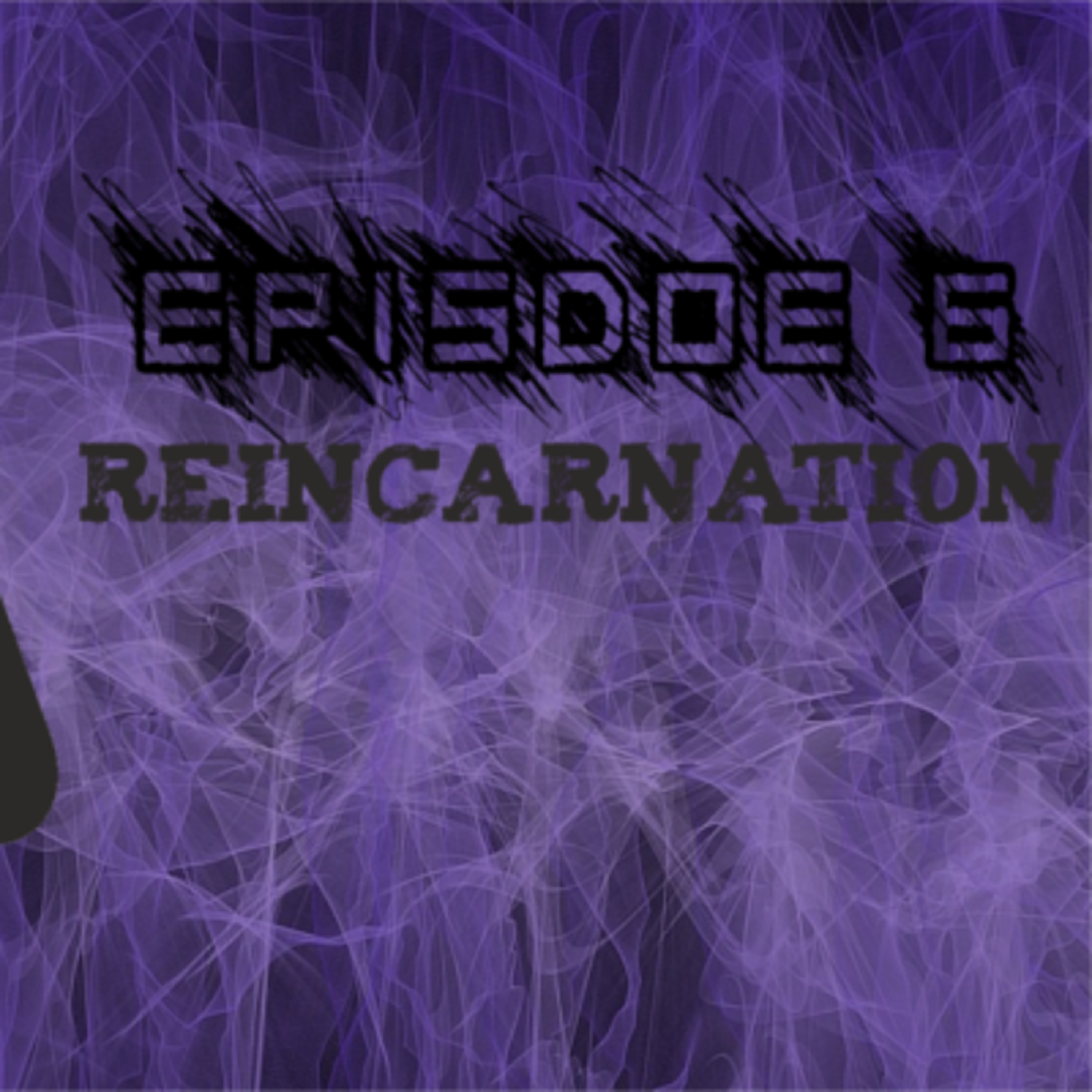 Reincarnation episode artwork