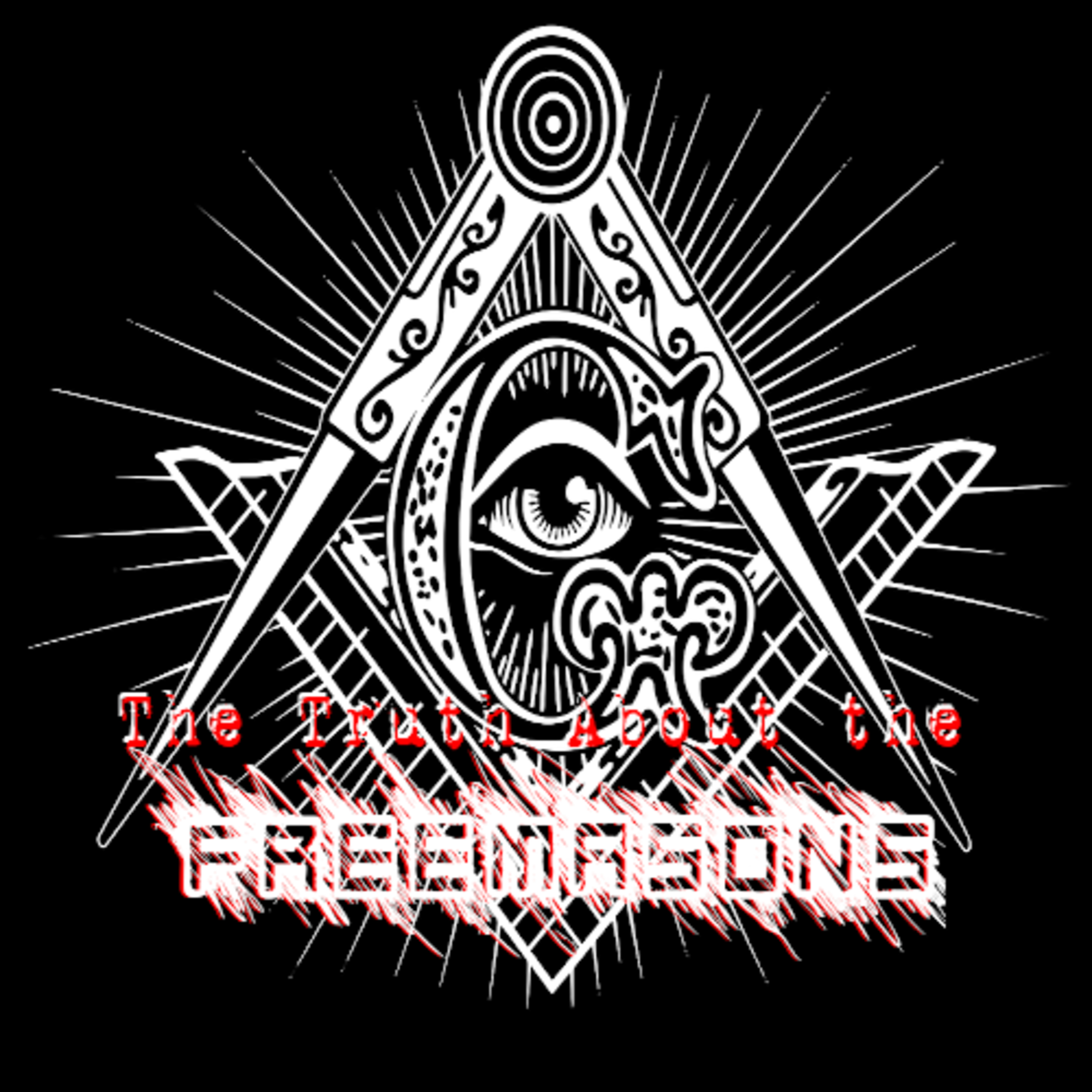 The Truth about Freemasonry episode artwork