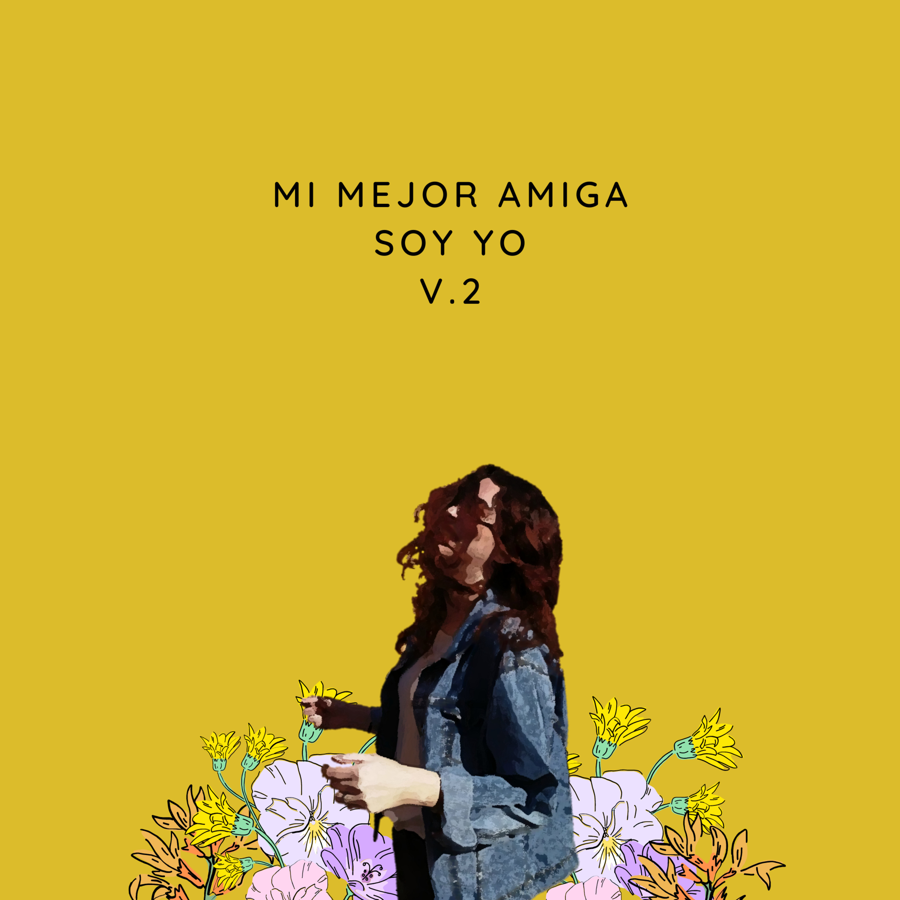 Mi Mejor Amiga Soy Yo