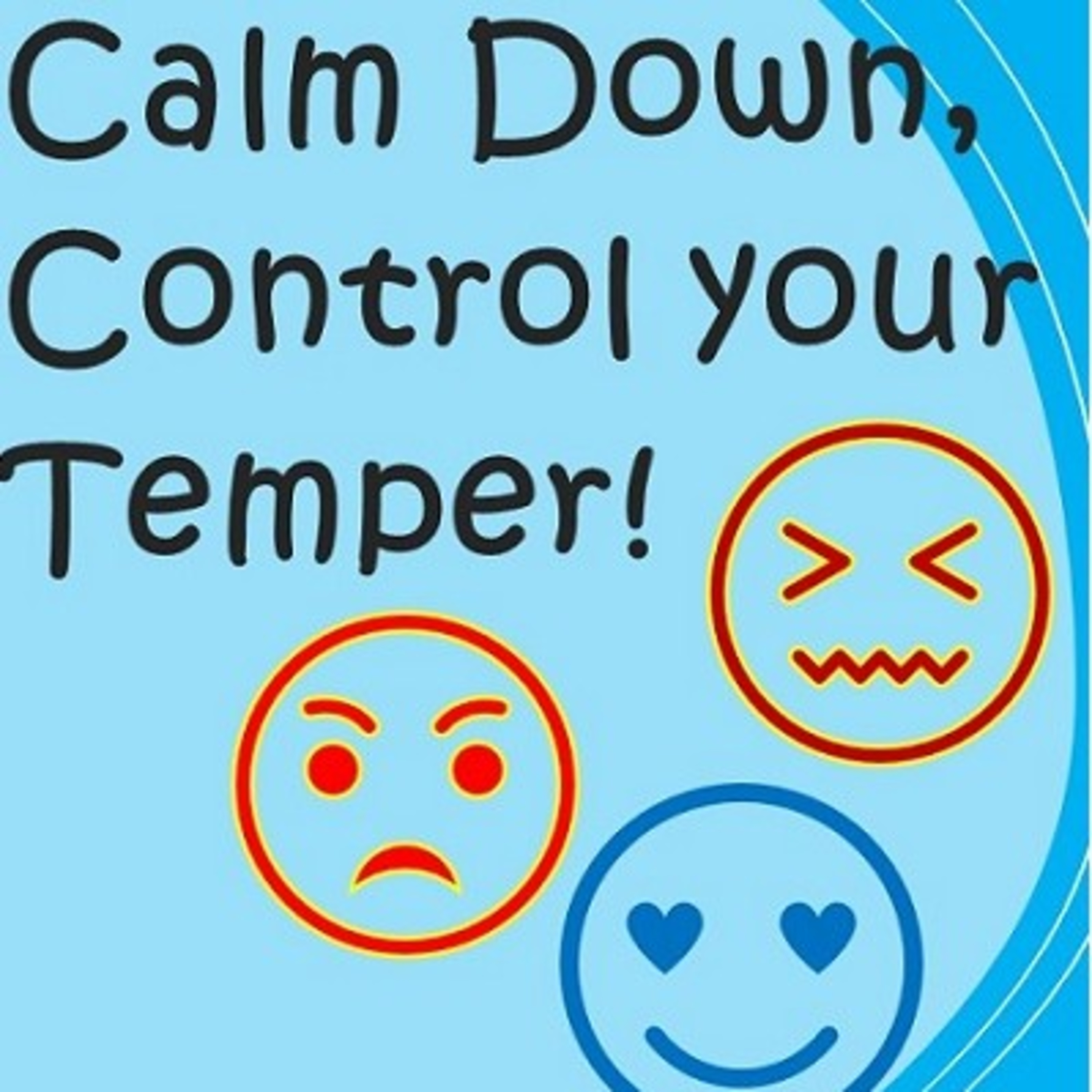 Control your temper