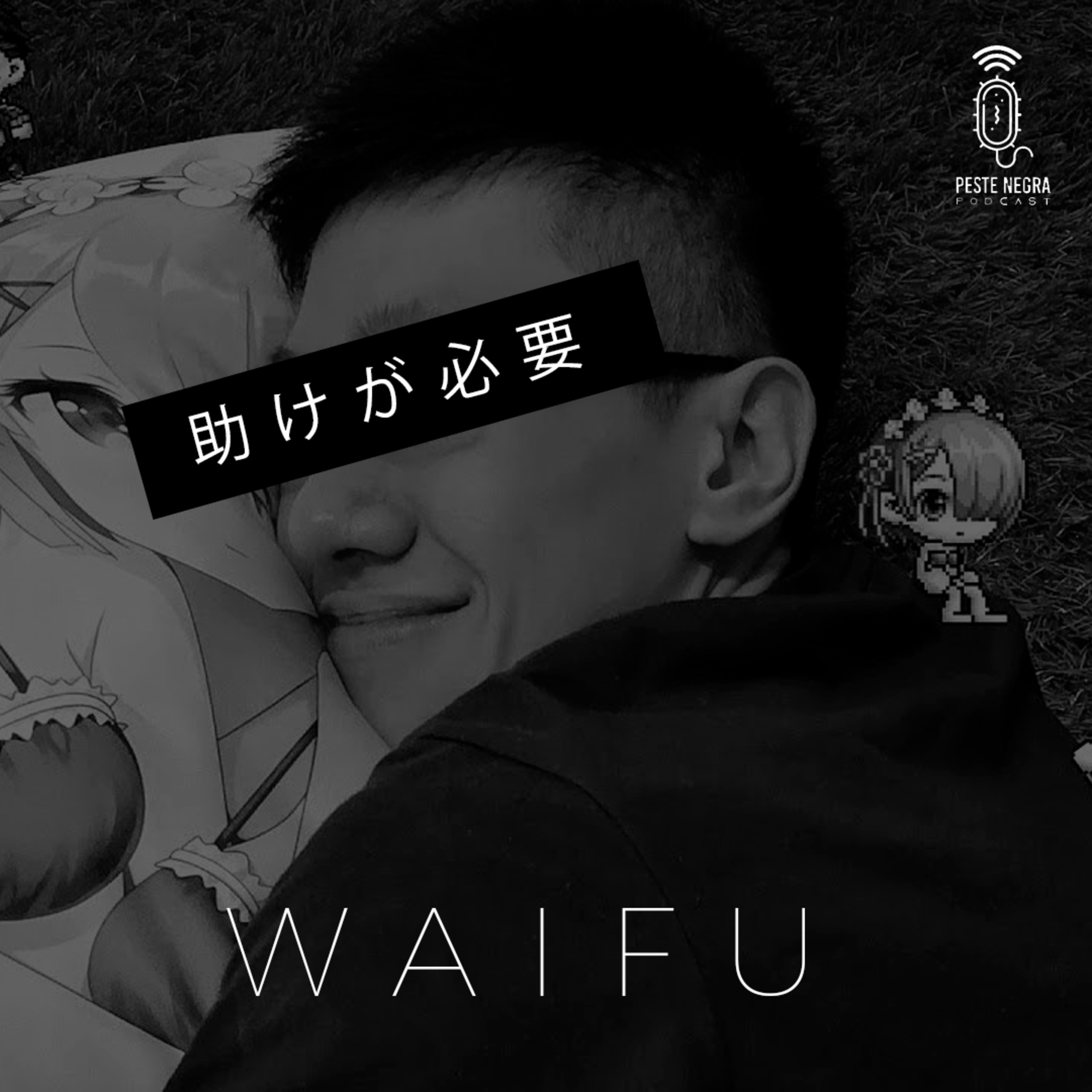 Peste Drops #005 - Waifu episode artwork