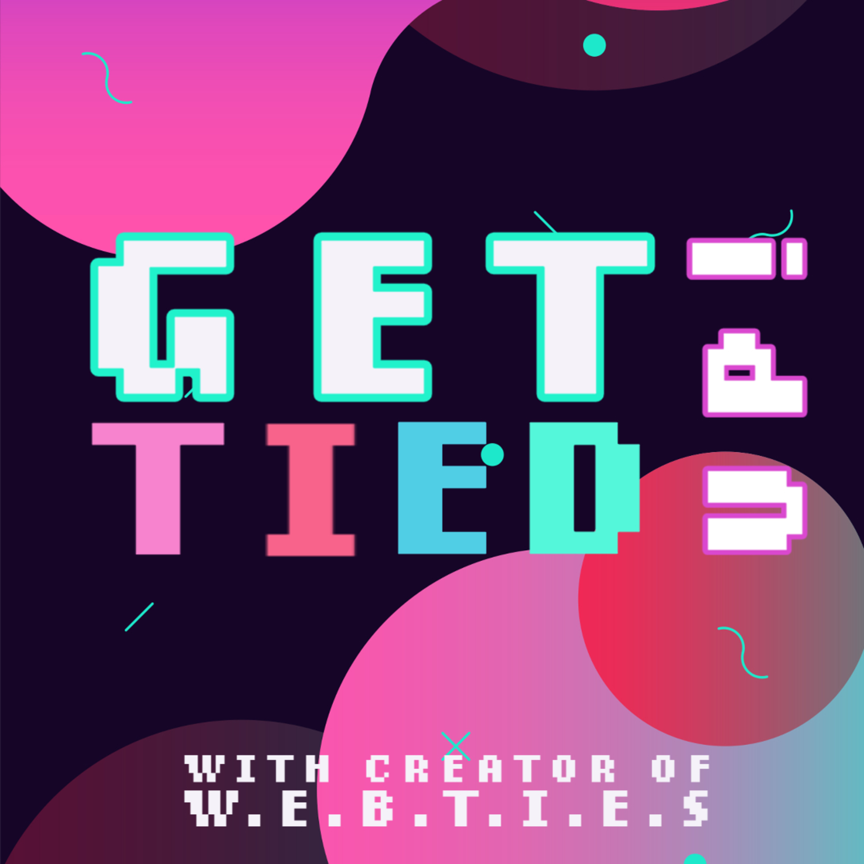 Get Tied Up Trailer episode artwork