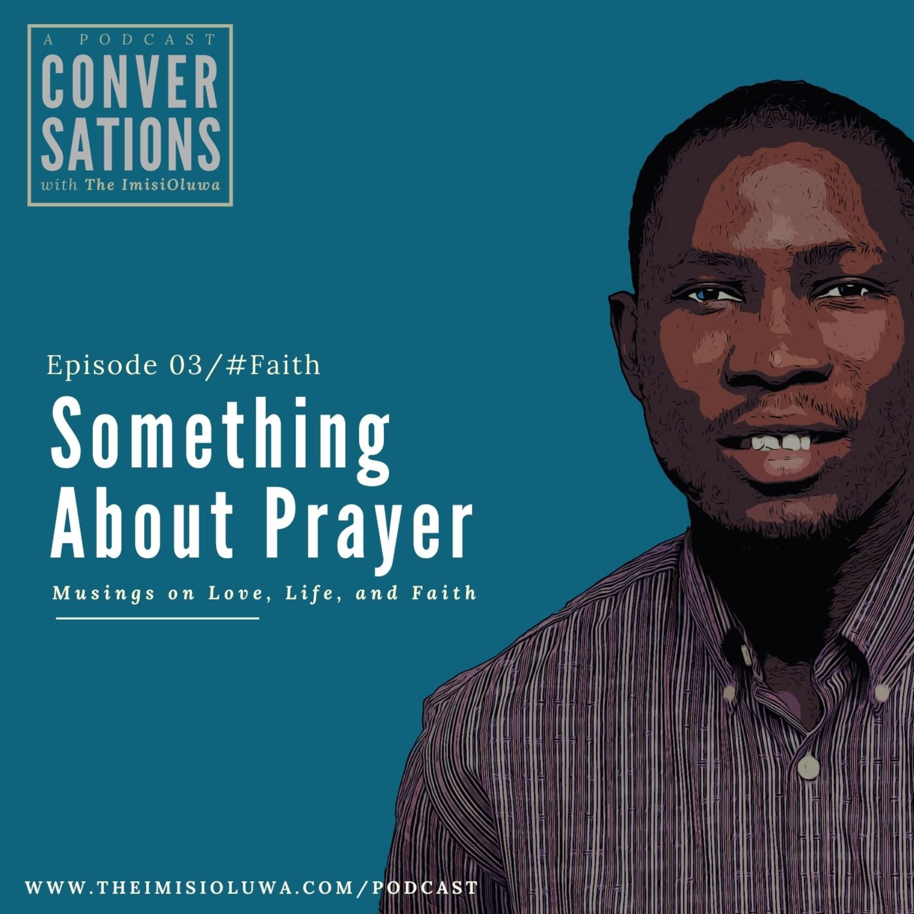 Conversations with The ImisiOluwa