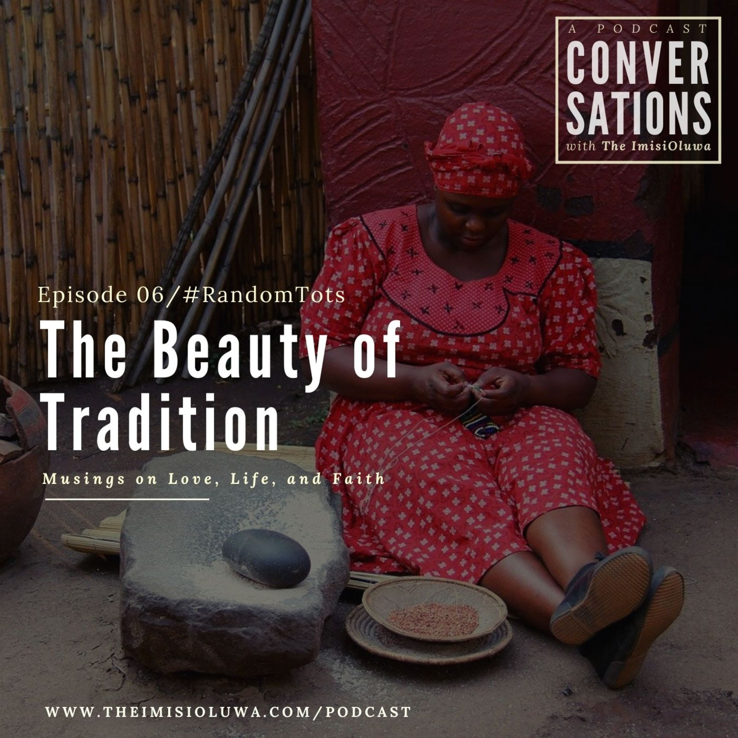 Conversations with The ImisiOluwa