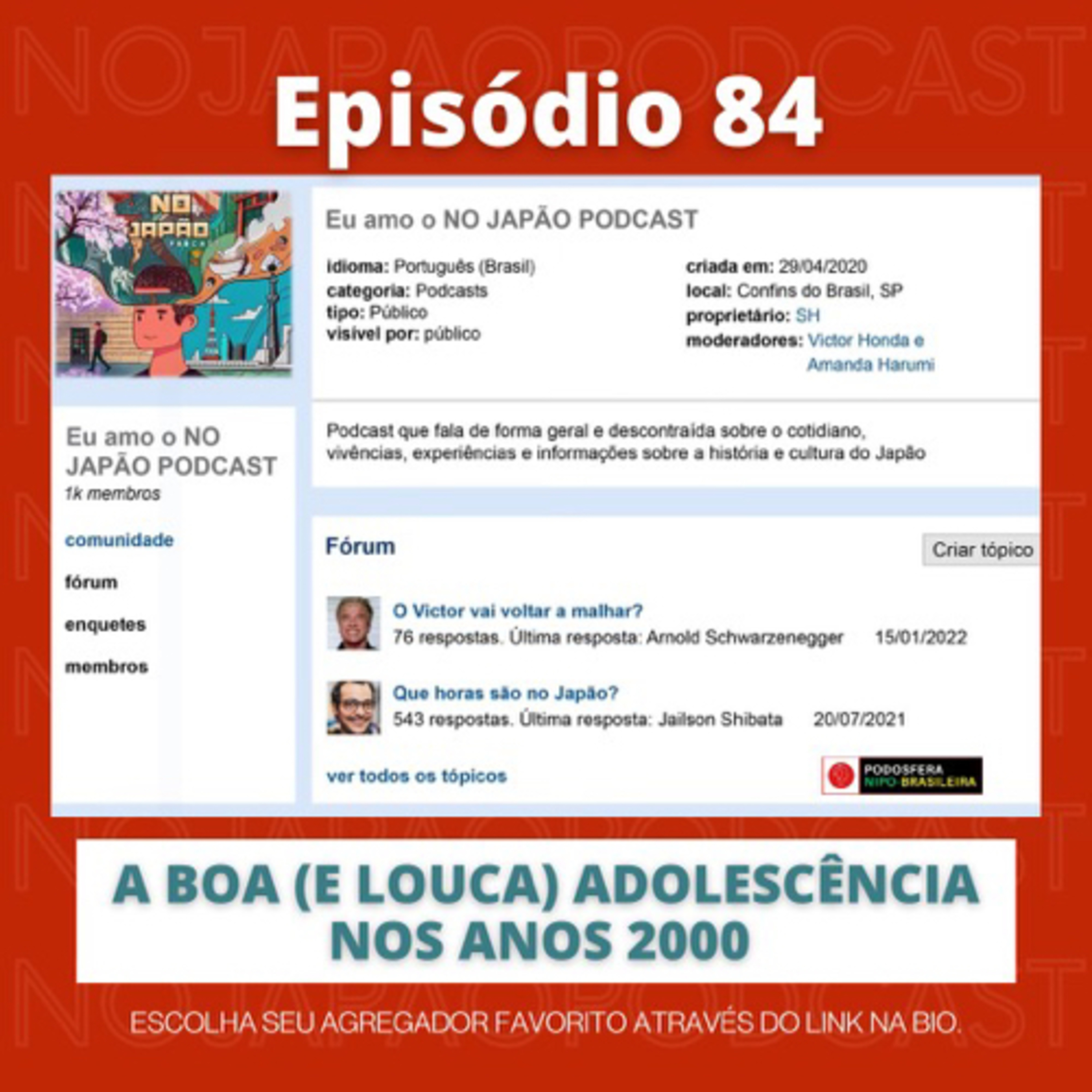 Ep. 84 - A boa (e louca) adolescência nos anos 2000