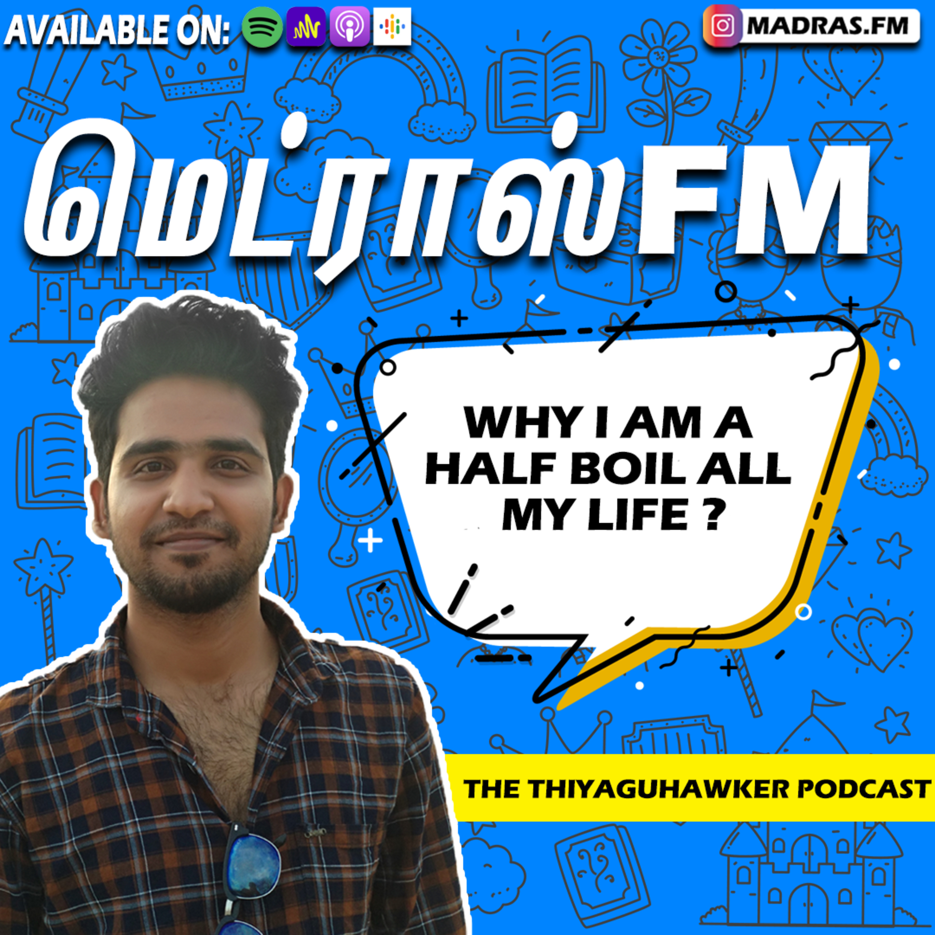 Thiyagu Chronicles - Tamil Film Podcast
