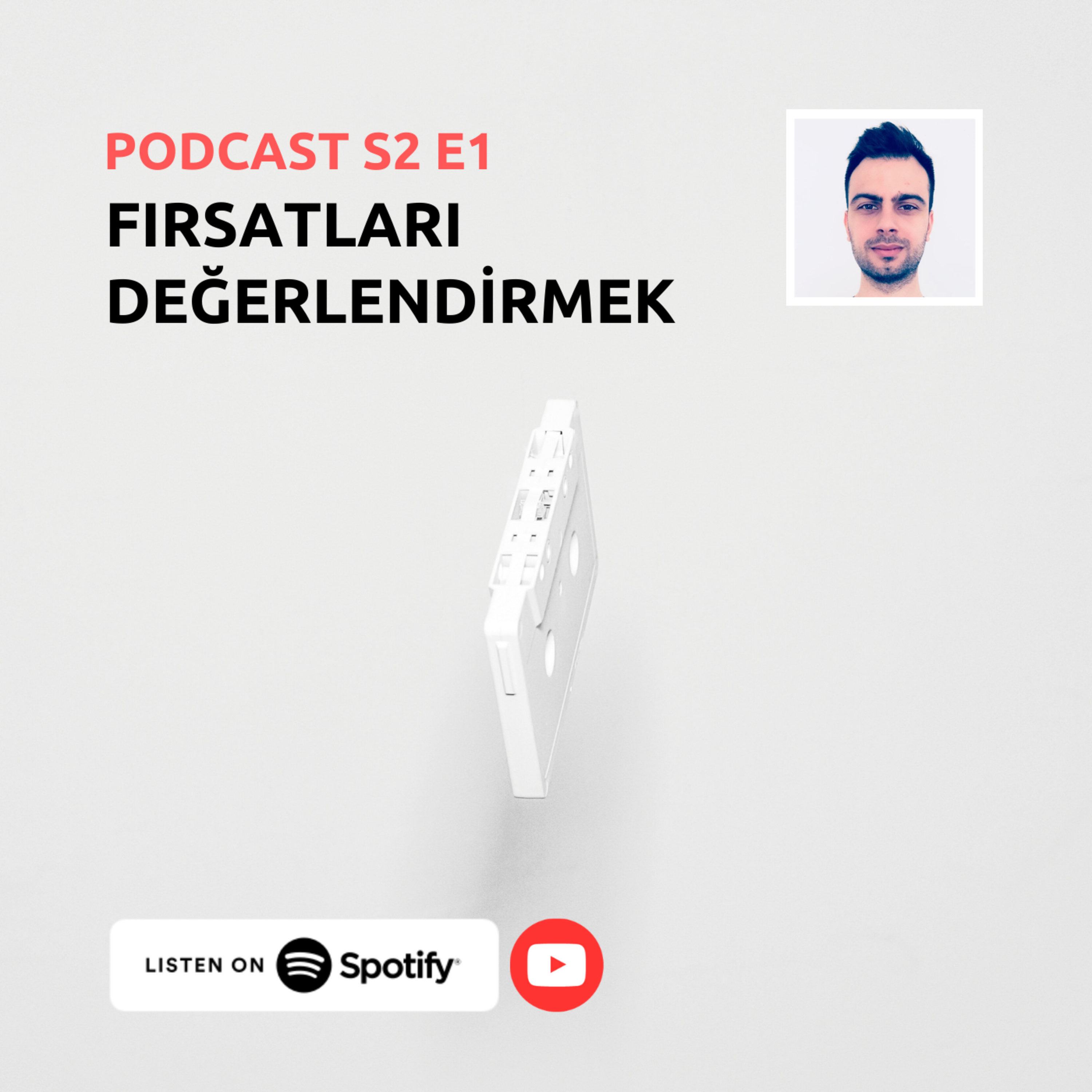 Fırsatları Yakalamak - Podcast #9 episode artwork