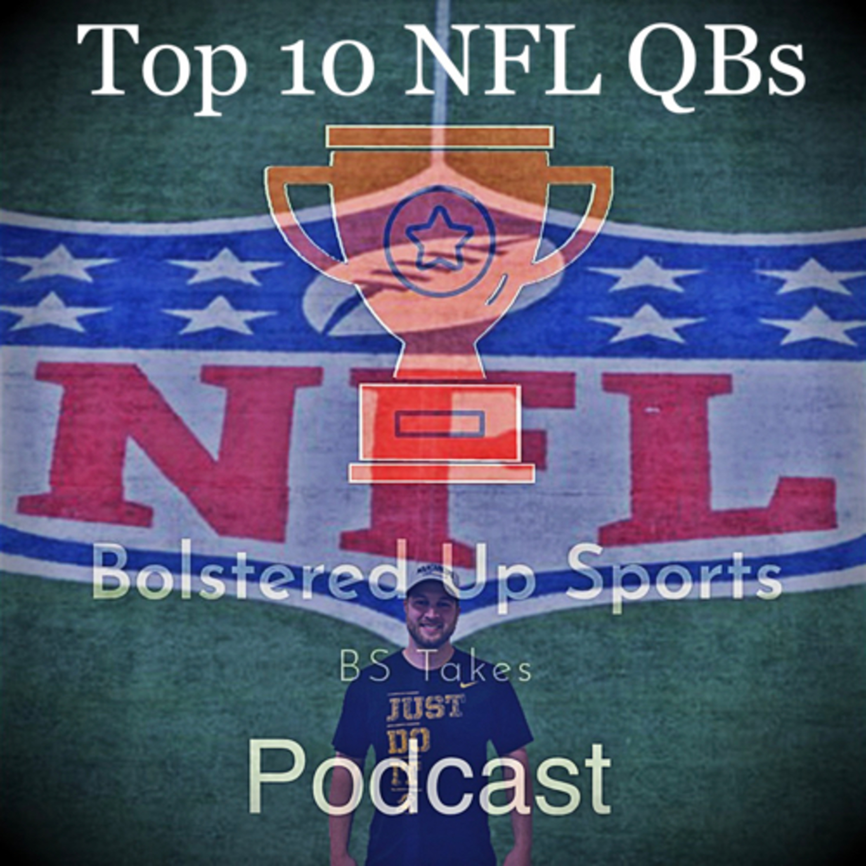 The Top 10 NFL Quarterbacks episode artwork
