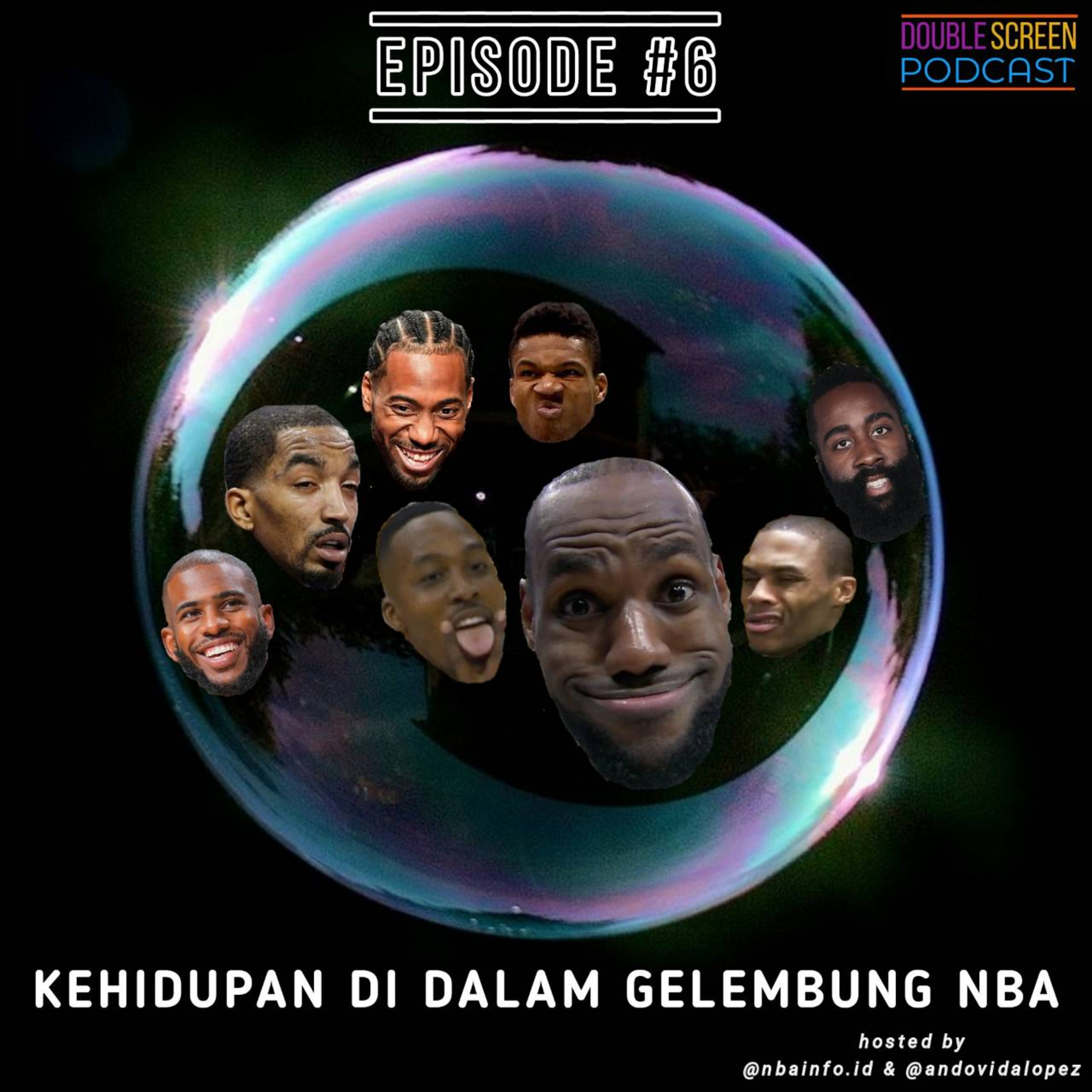 Eps #06: Kehidupan Di Dalam Gelembung NBA episode artwork