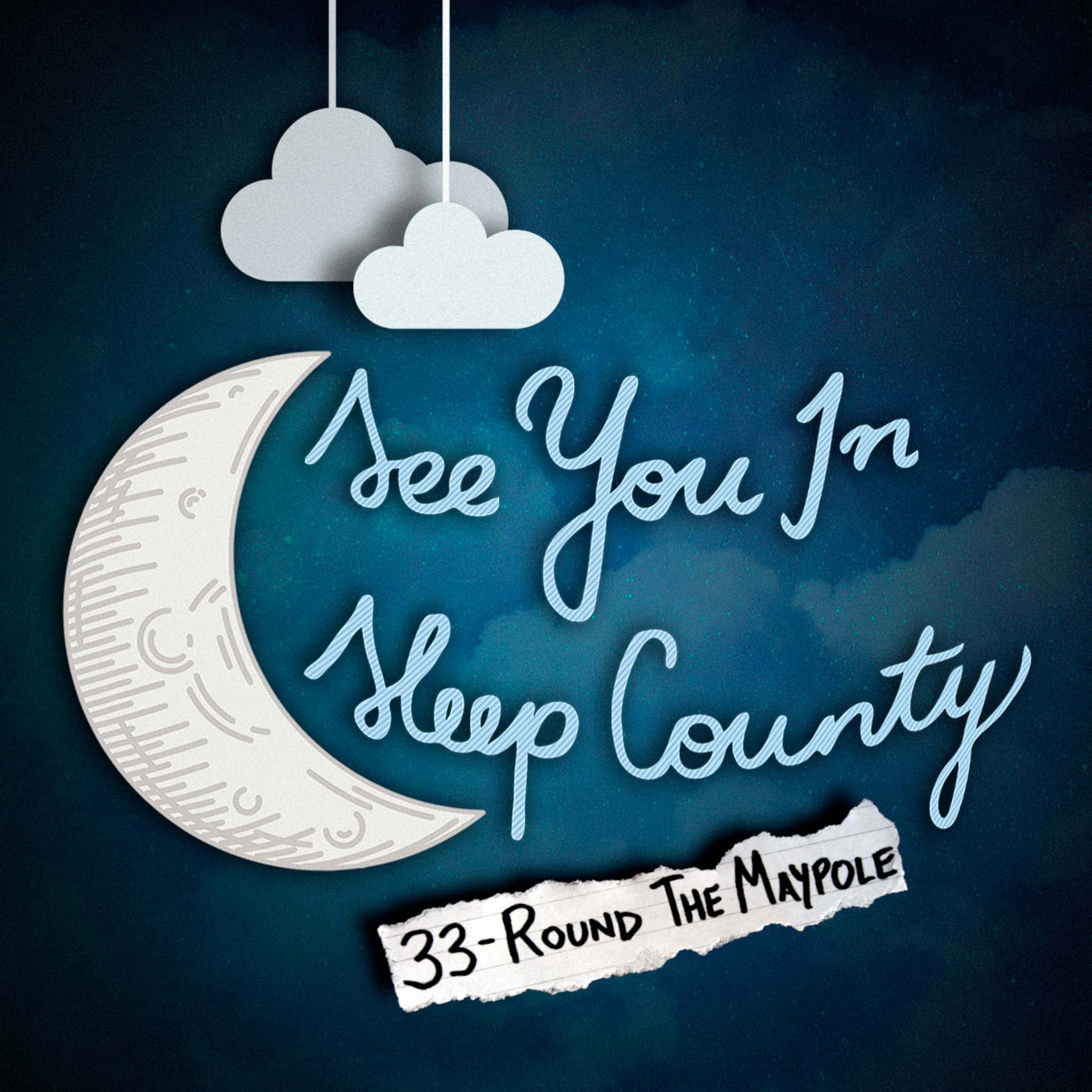 See You In Sleep County