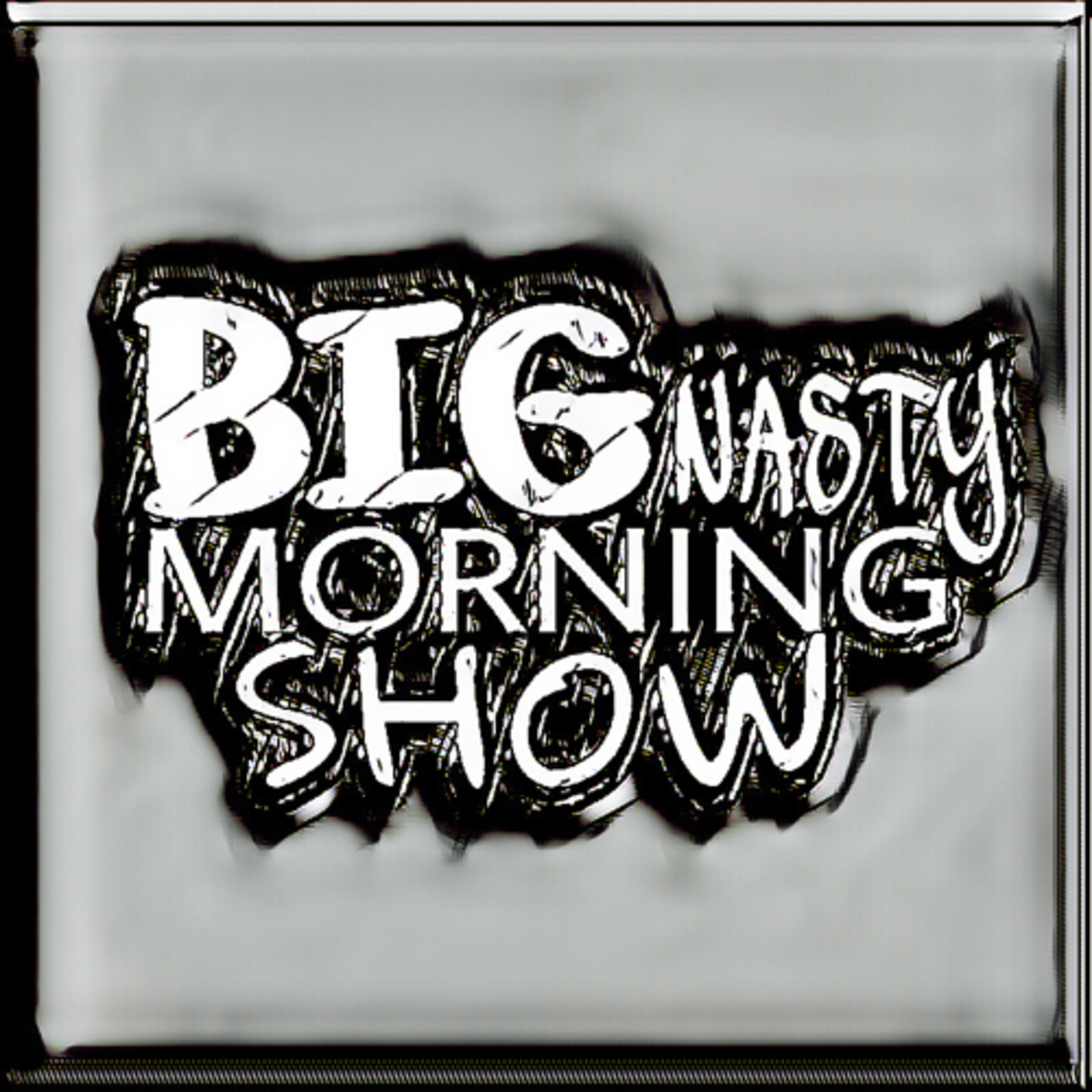 Big Nasty Morning Show Ep2 "OnlyFans?" episode artwork