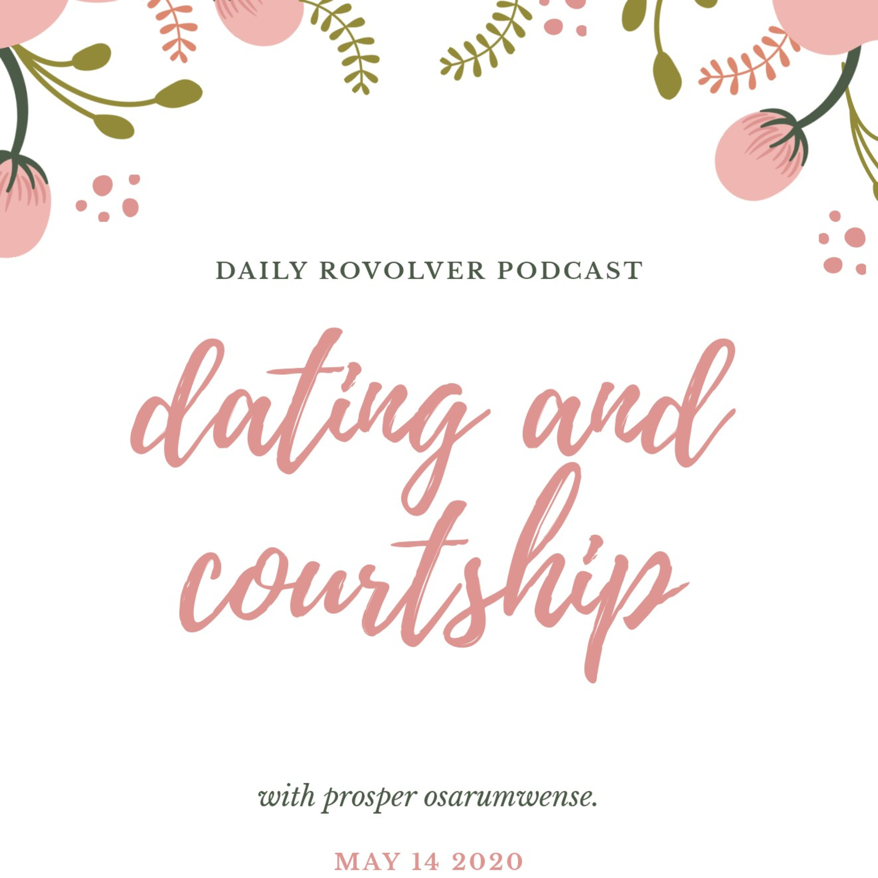 Dating and Courtship episode artwork