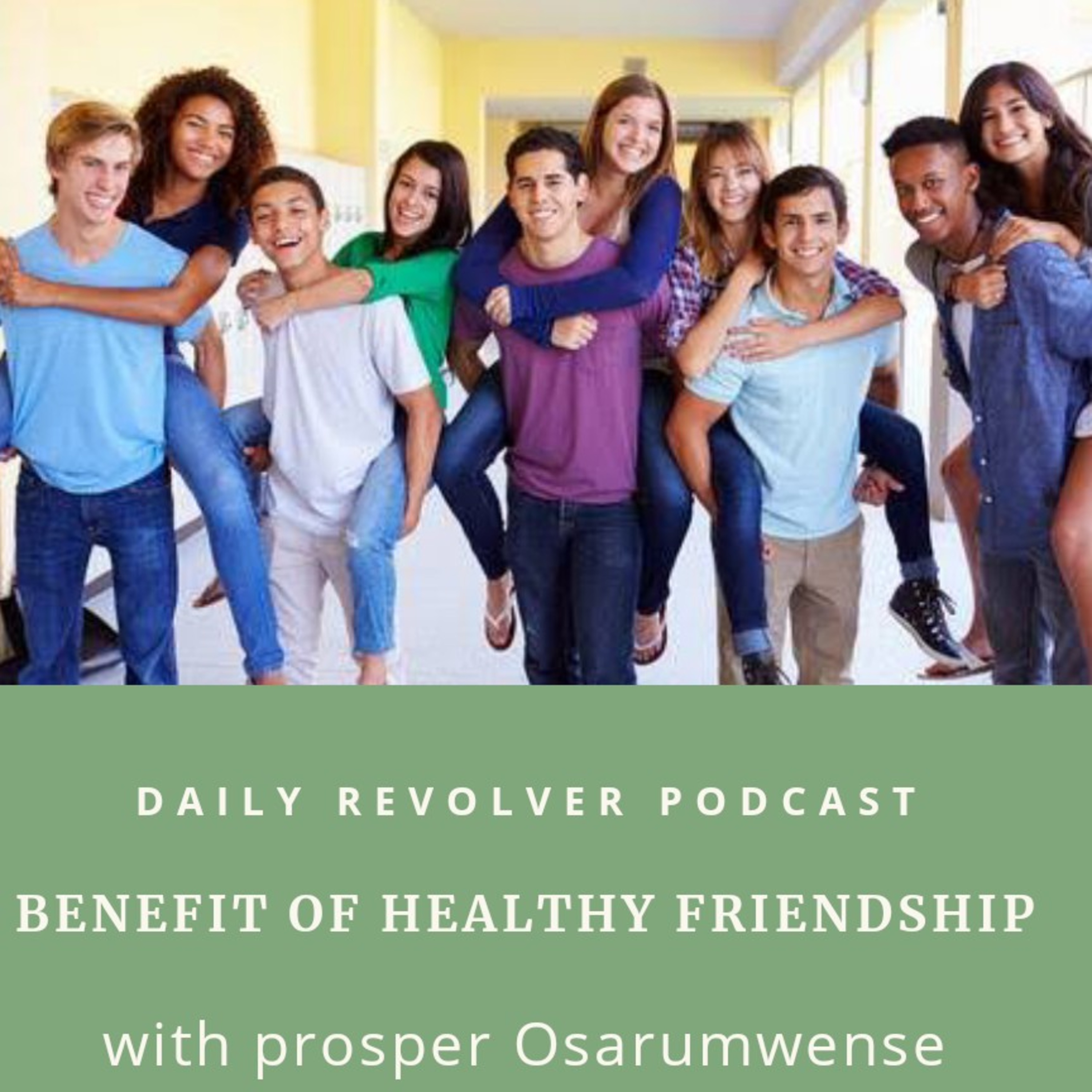 Benefit Of Healthy Friendship