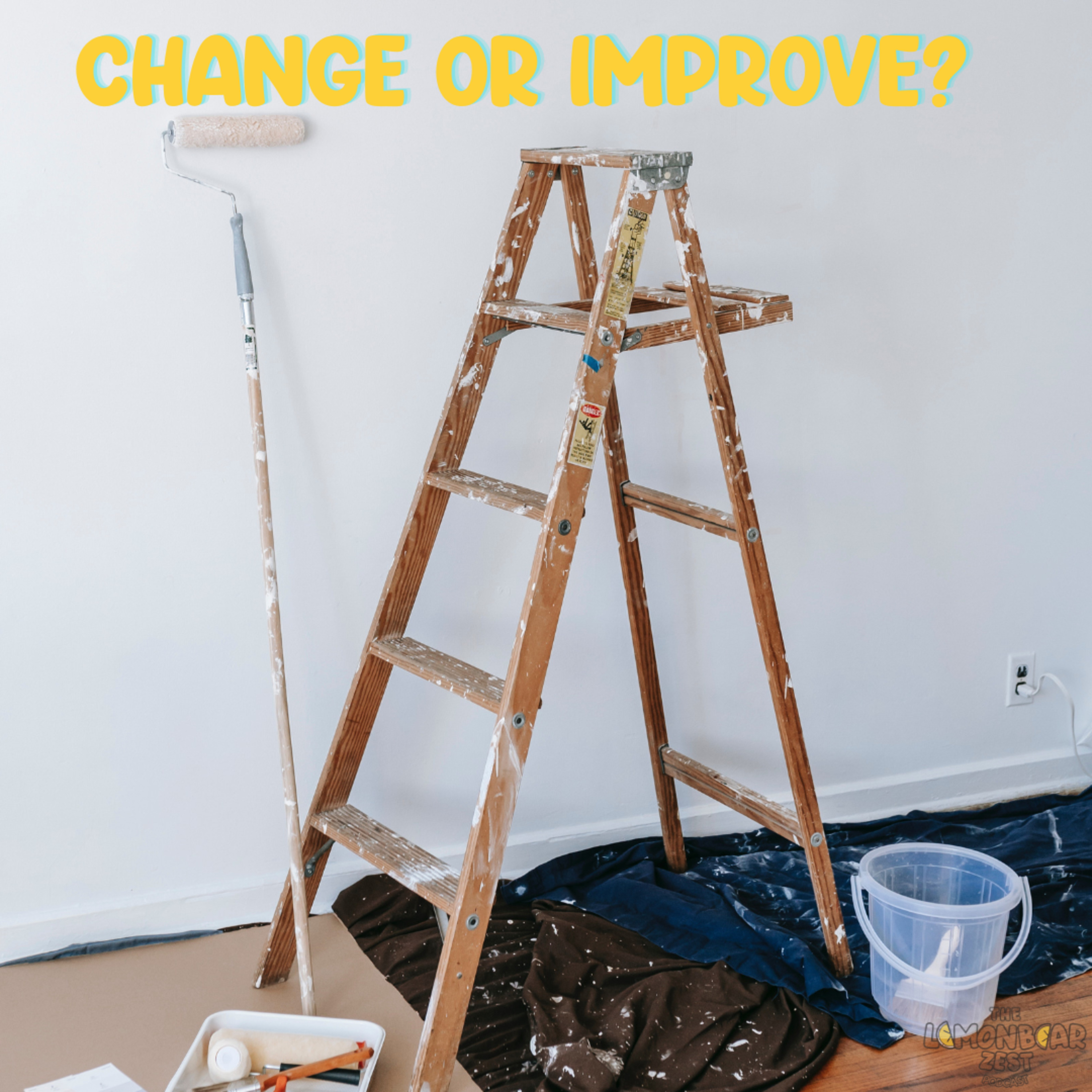 Change or Improve? episode artwork